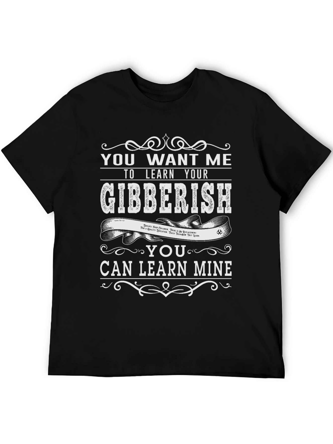 Learn Your Gibberish Funny Graphic Tee