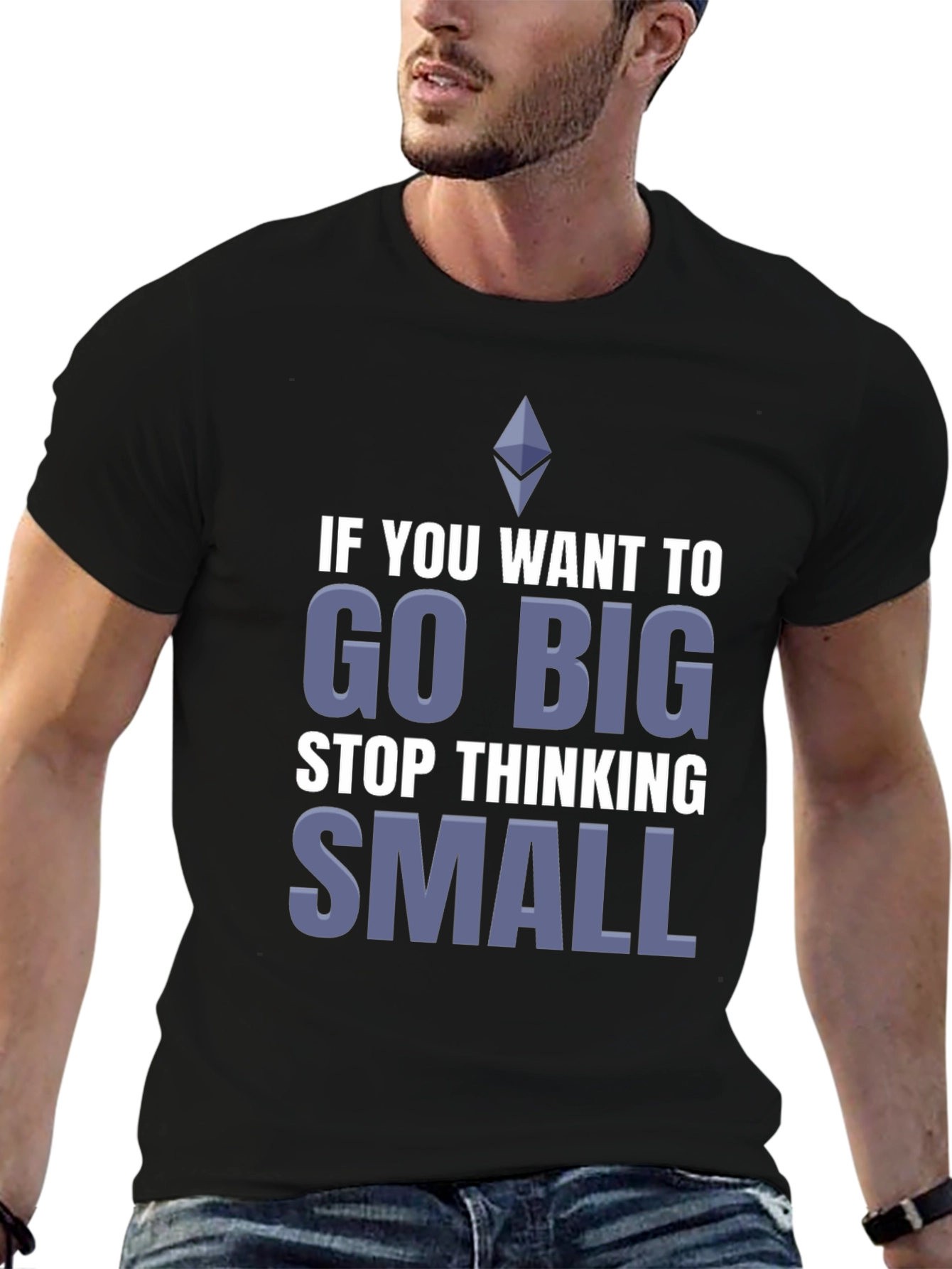 Go Big T-Shirt - Motivational Crypto Tee