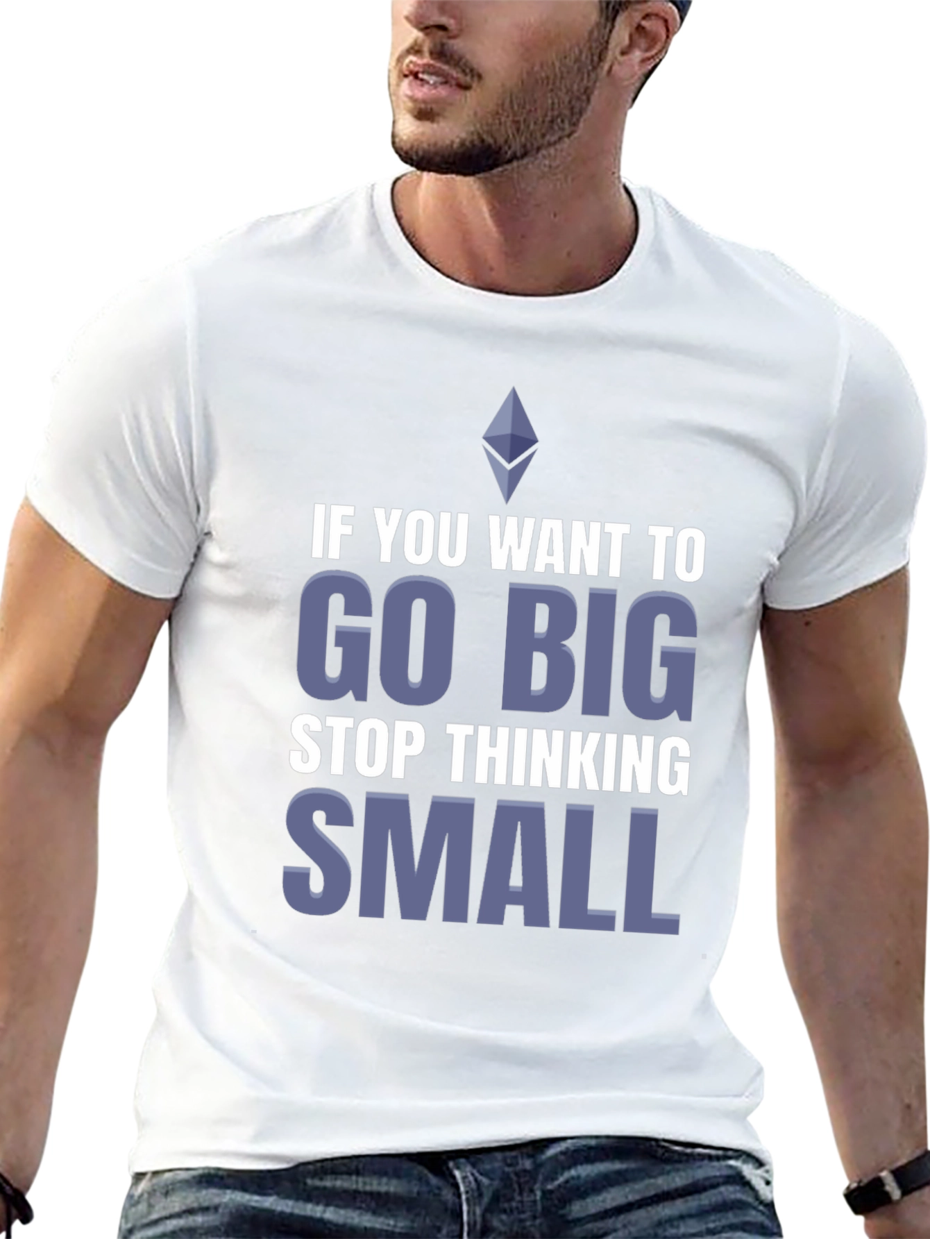 Go Big T-Shirt - Motivational Crypto Tee