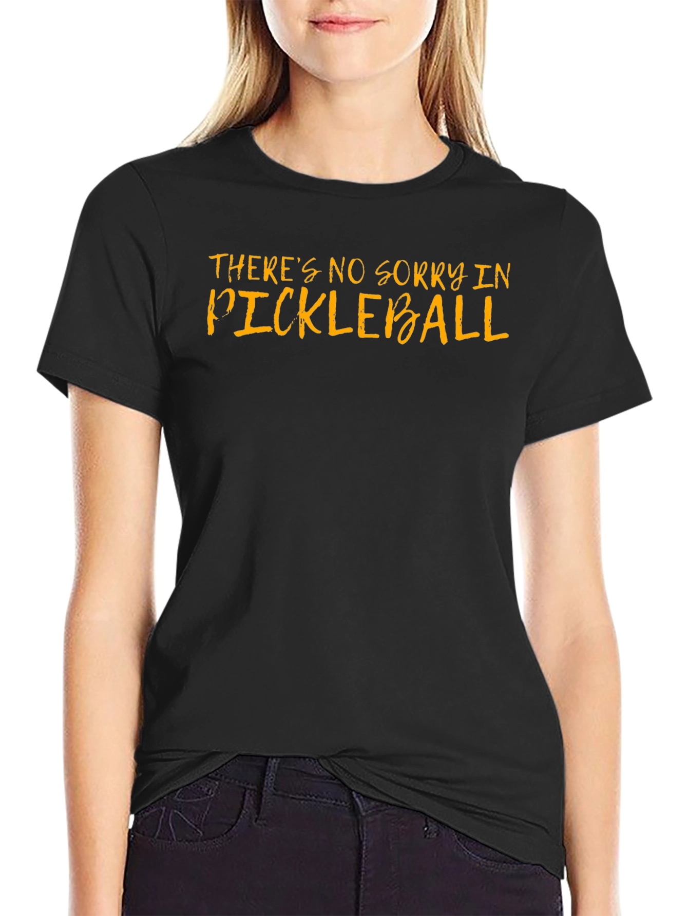 Pickleball T-Shirt - No Sorry Funny Tee