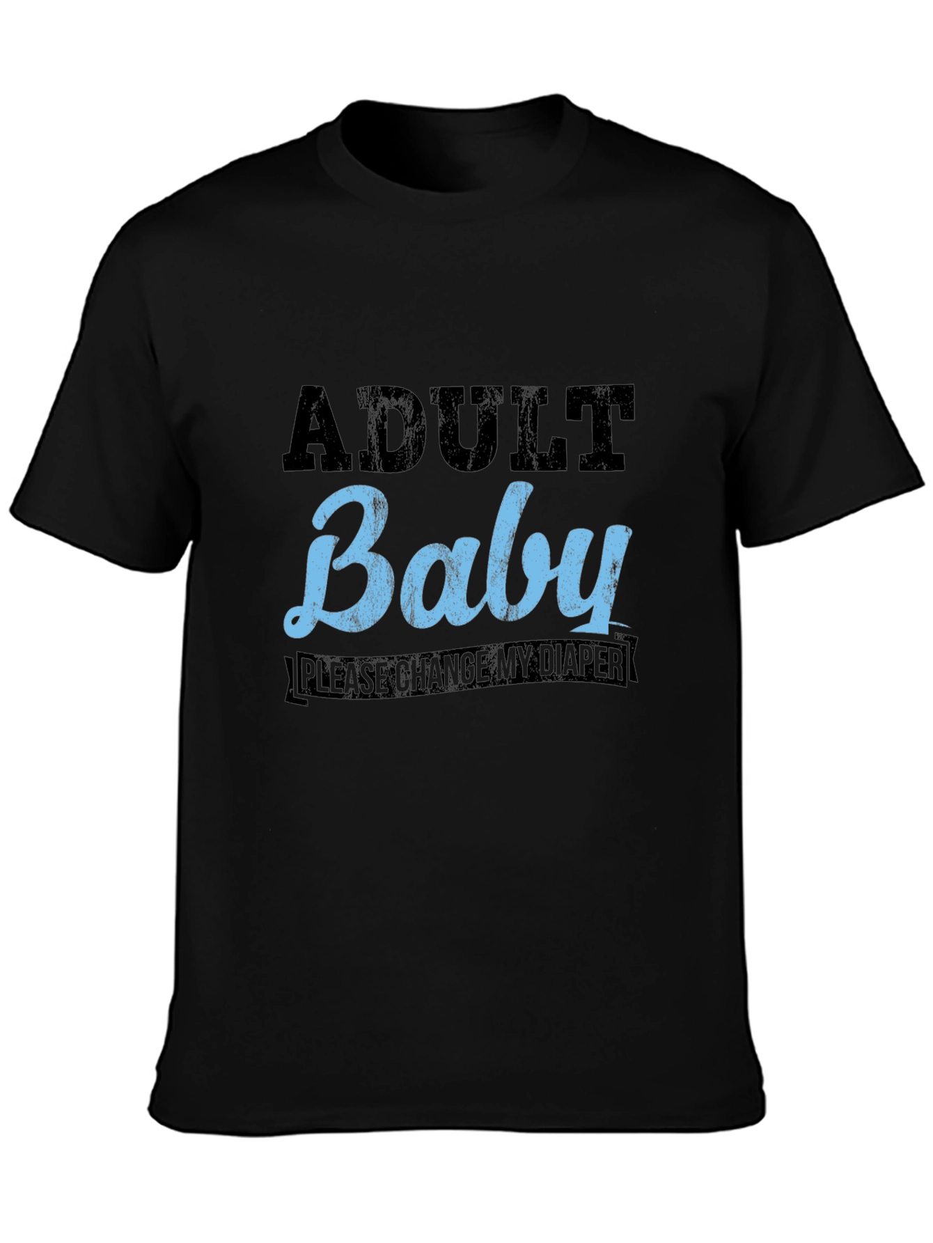 Adult Baby Graphic T-Shirt - Change My Diaper