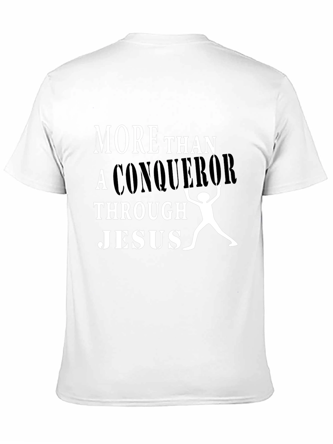 More Than A Conqueror T-Shirt