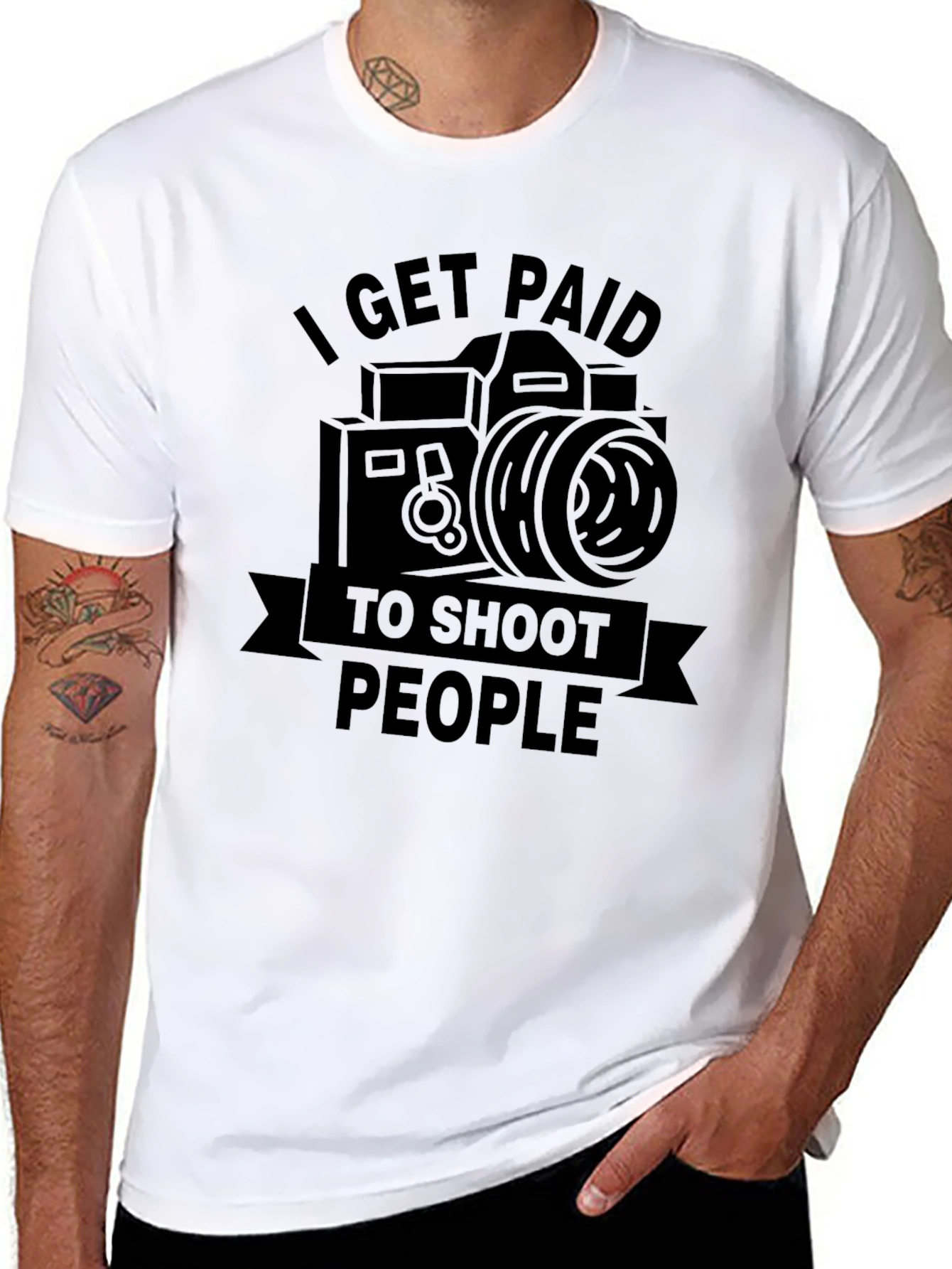 Photographer T-Shirt - I Get Paid To Shoot People