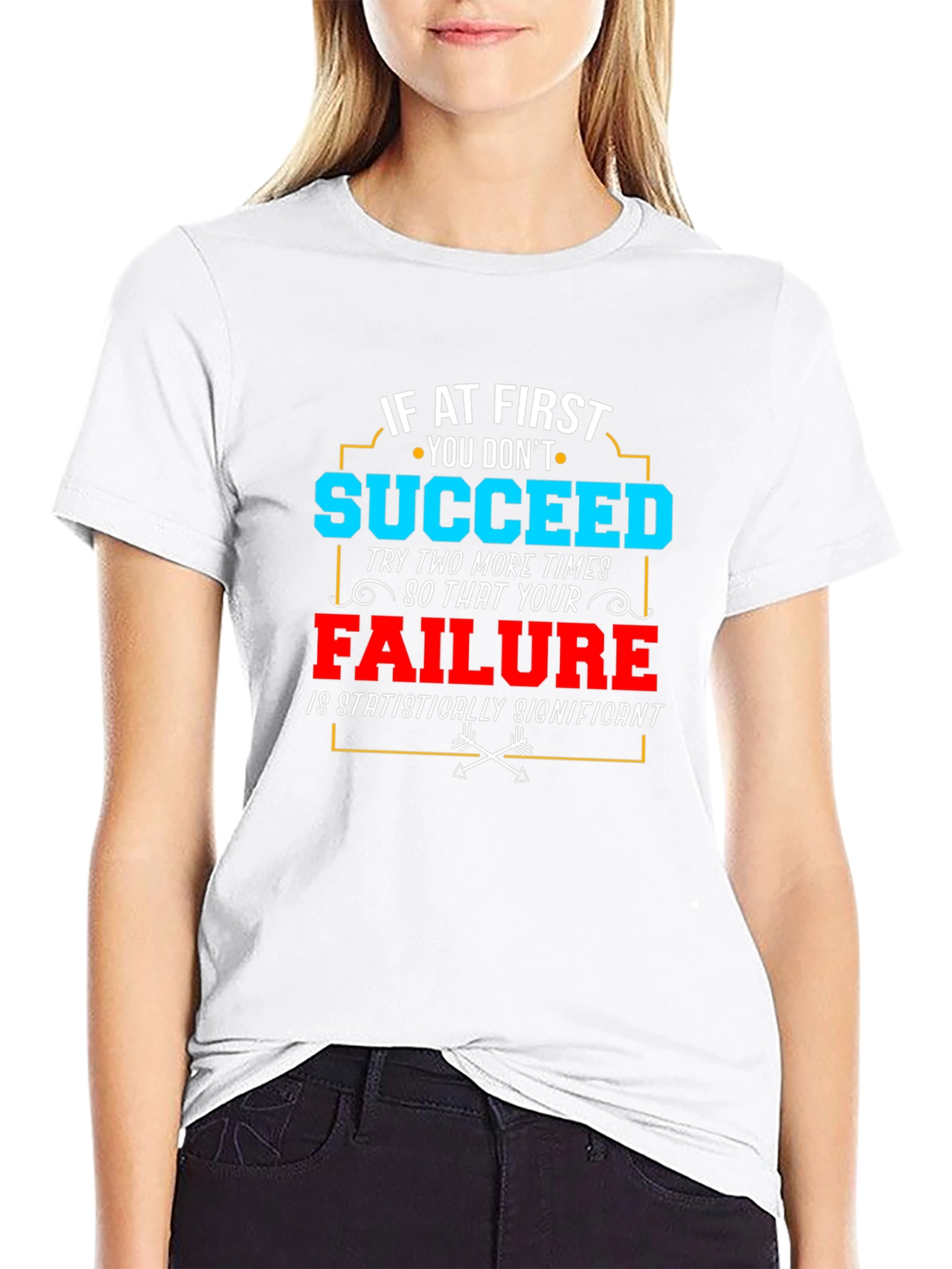 Funny Failure T-Shirt - Statistically Significant Tee