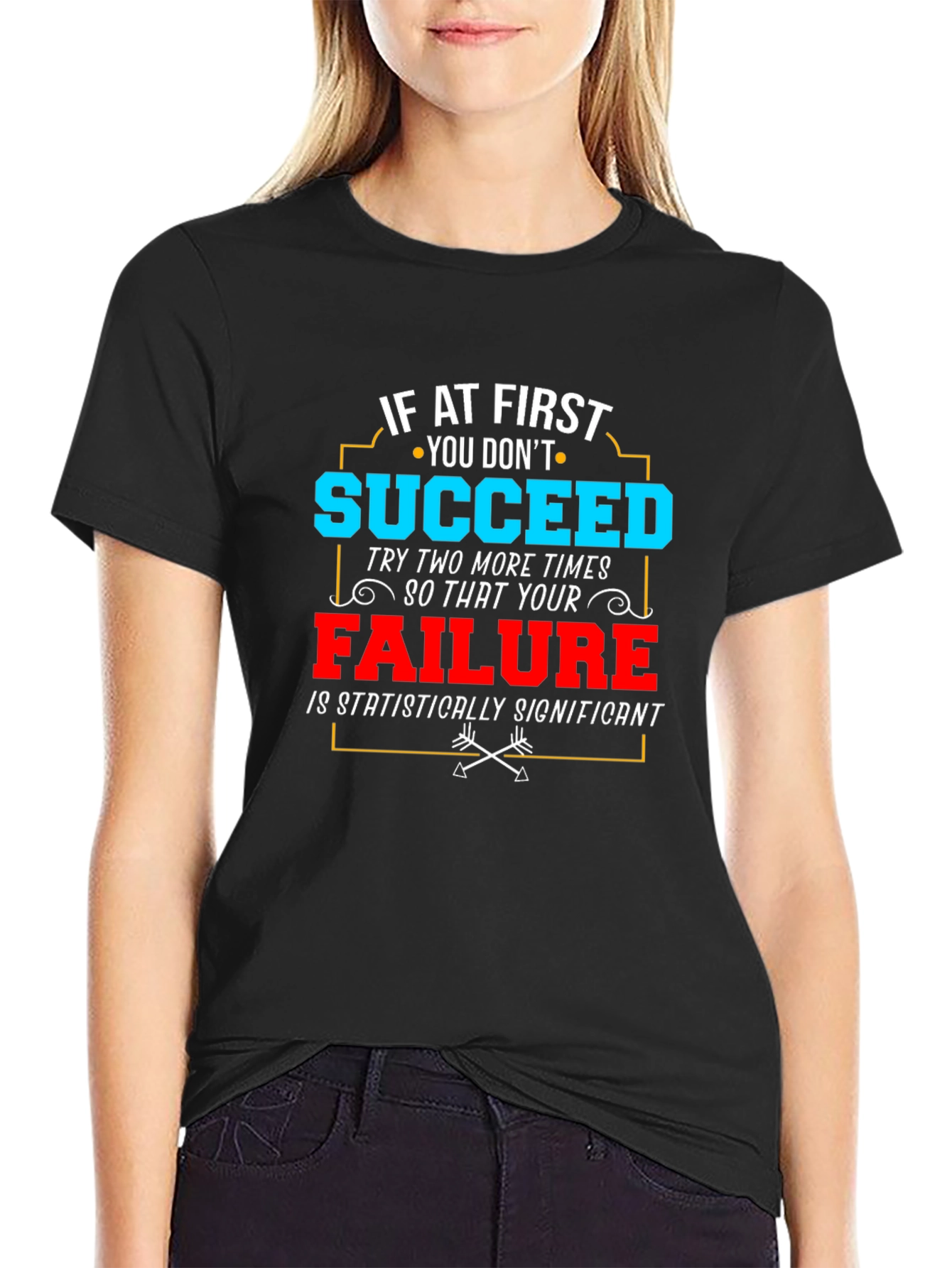 Funny Failure T-Shirt - Statistically Significant Tee