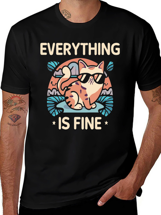 Everything Is Fine Cat T-Shirt