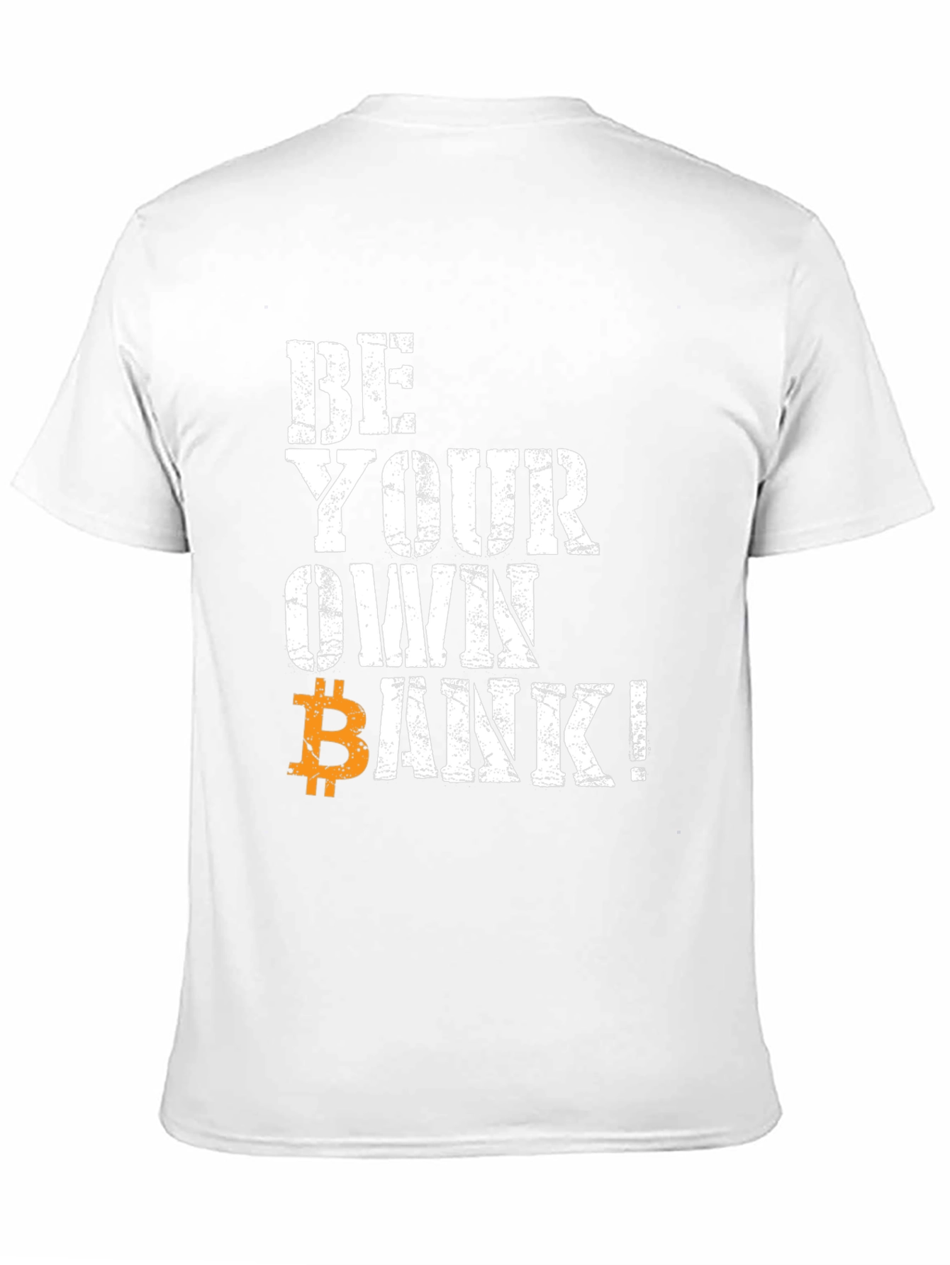 Be Your Own Bank Bitcoin T-Shirt