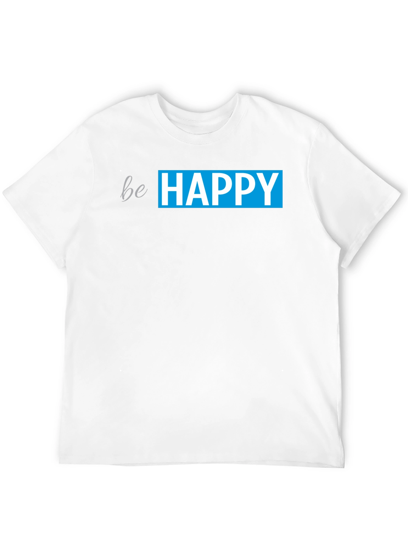 Be Happy Black T-Shirt - Positive Vibes Apparel
