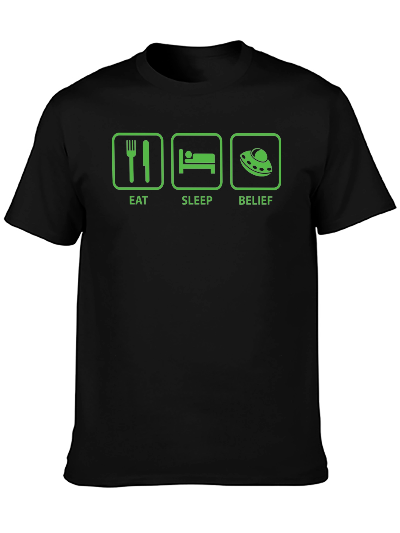 Eat Sleep Belief UFO T-Shirt