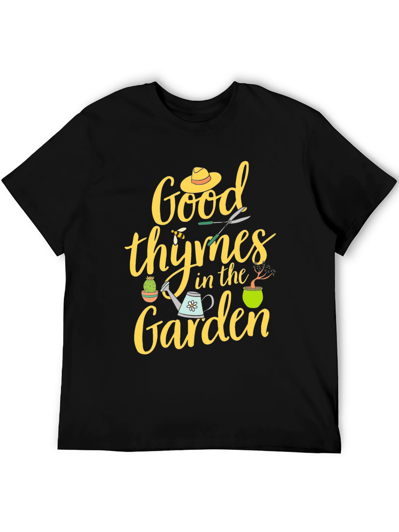 Good Thymes In The Garden T-Shirt