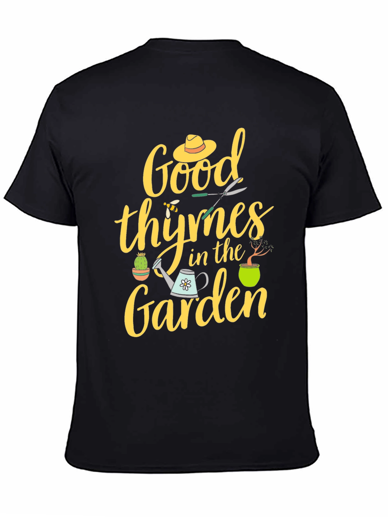Good Thymes In The Garden T-Shirt