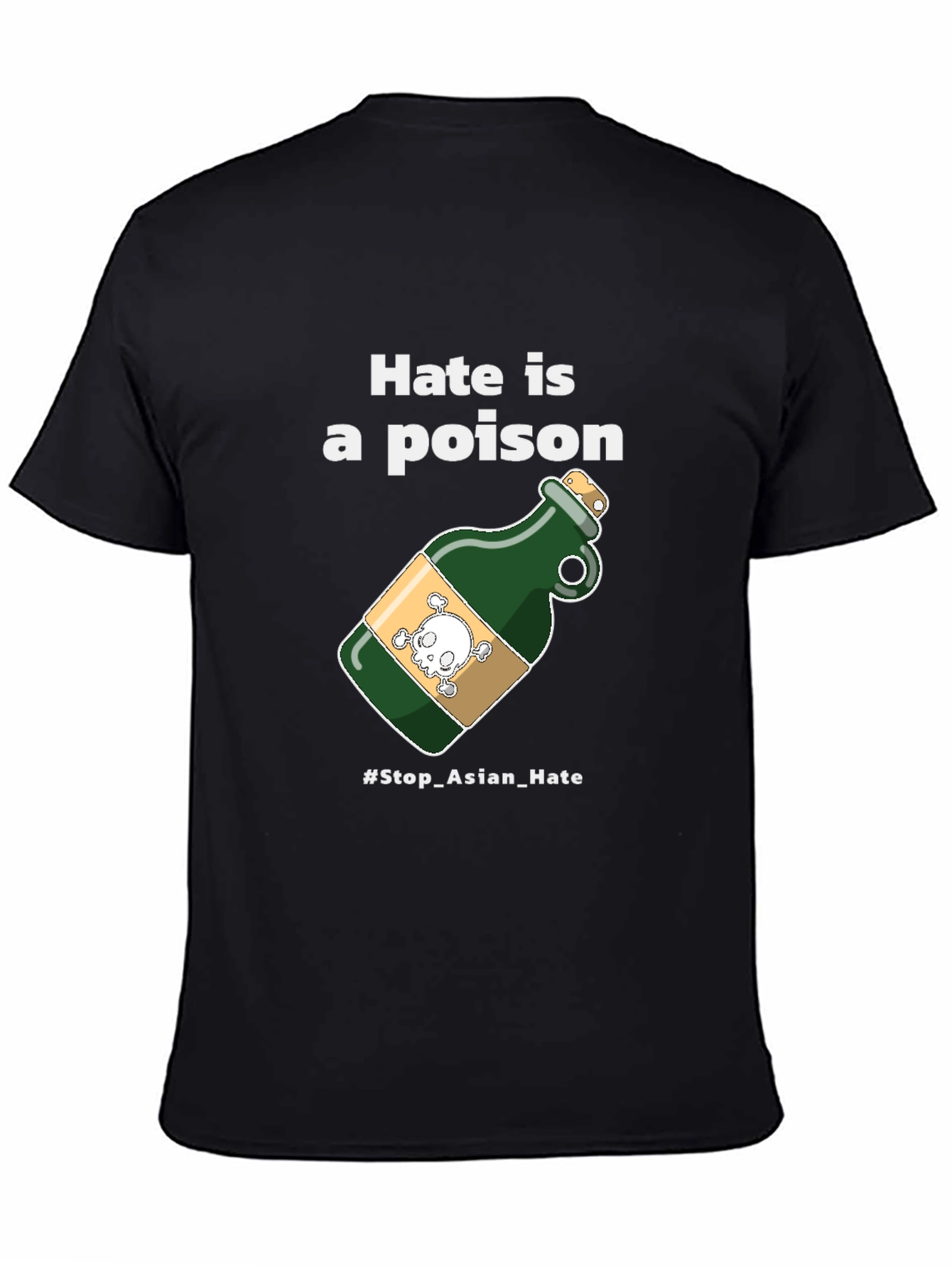 Hate Is A Poison T-Shirt