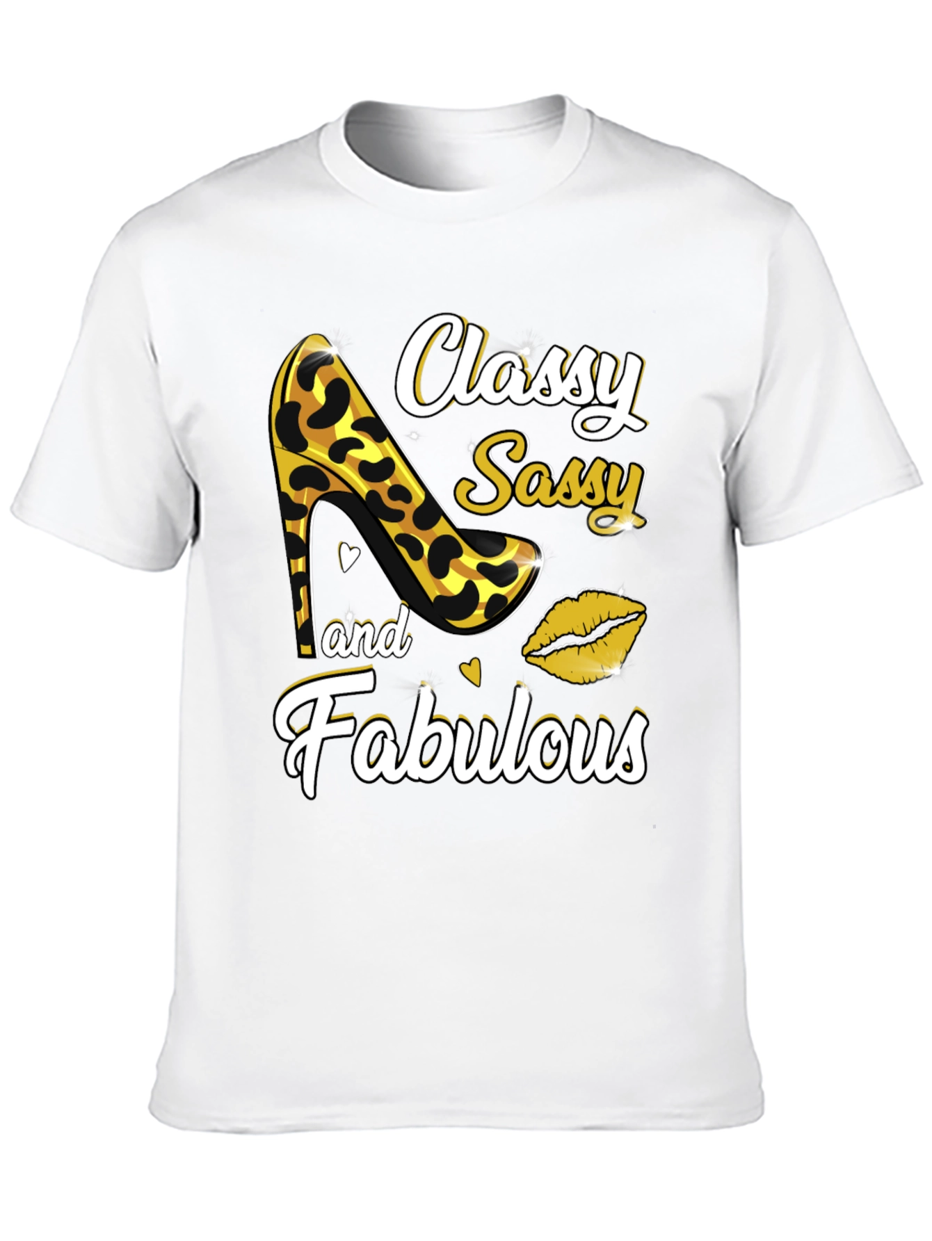 Classy Sassy Fabulous Graphic T-Shirt