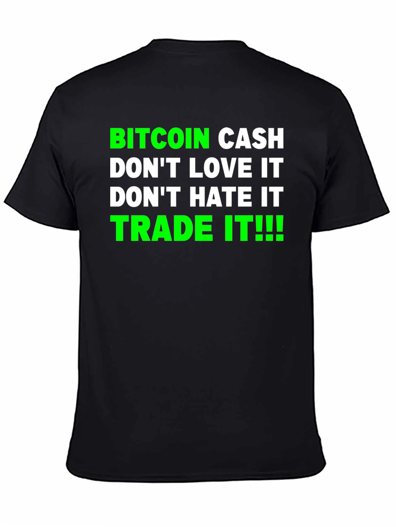 Bitcoin Cash Trade It T-Shirt