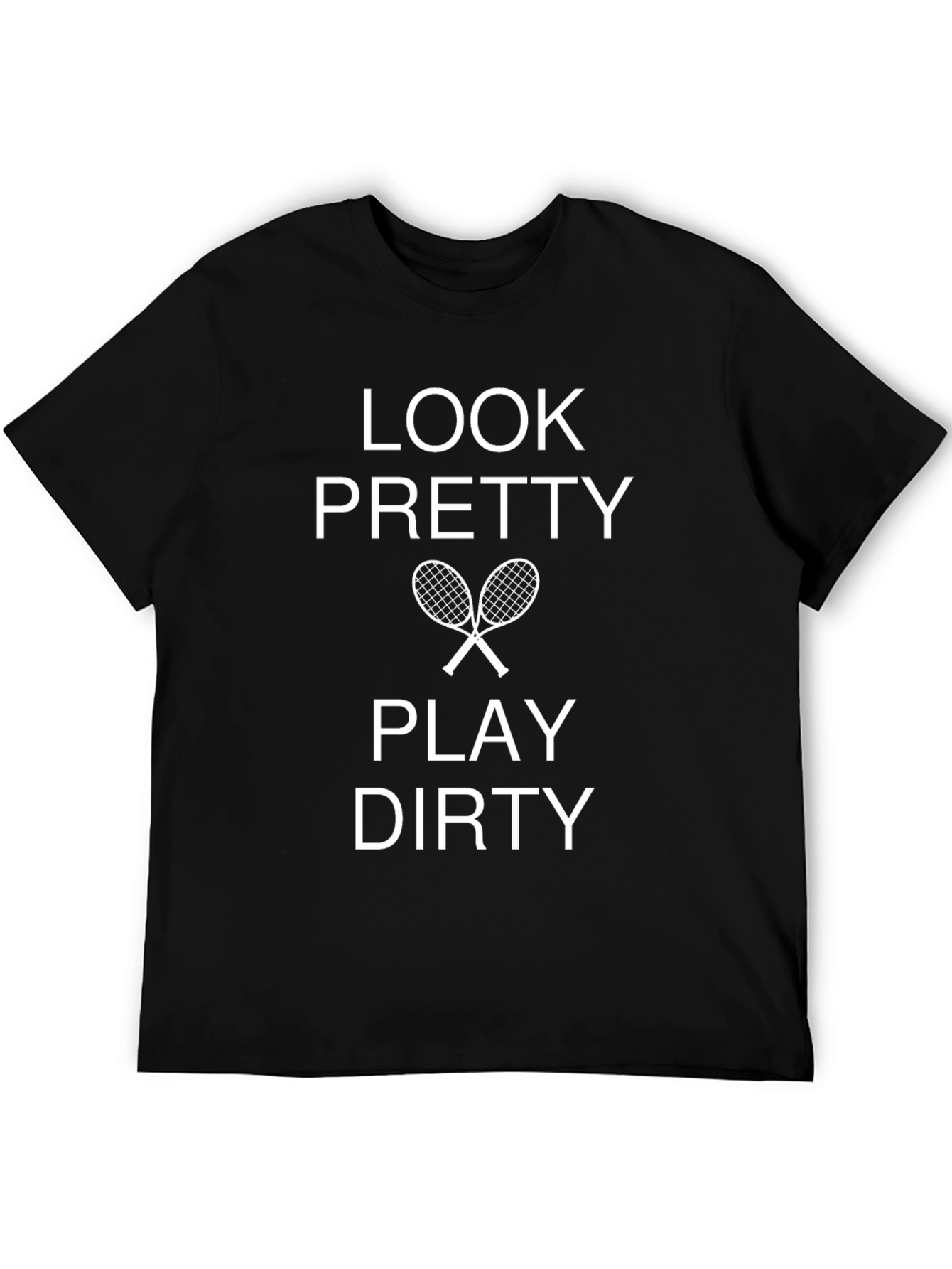 Look Pretty Play Dirty Graphic Tee