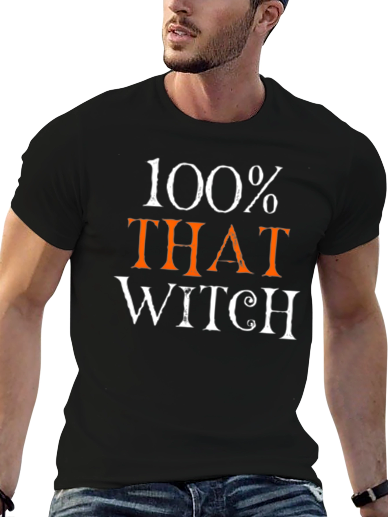 100% That Witch Tee - Halloween Humor