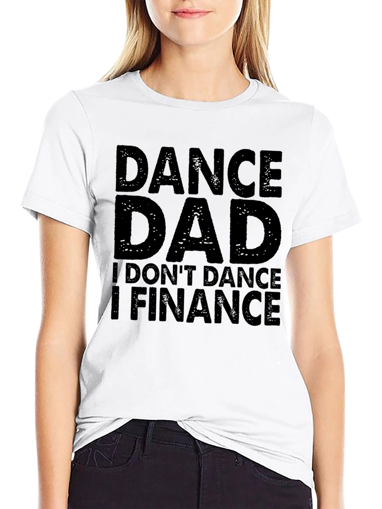 Dance Dad I Finance Mens Black T-Shirt