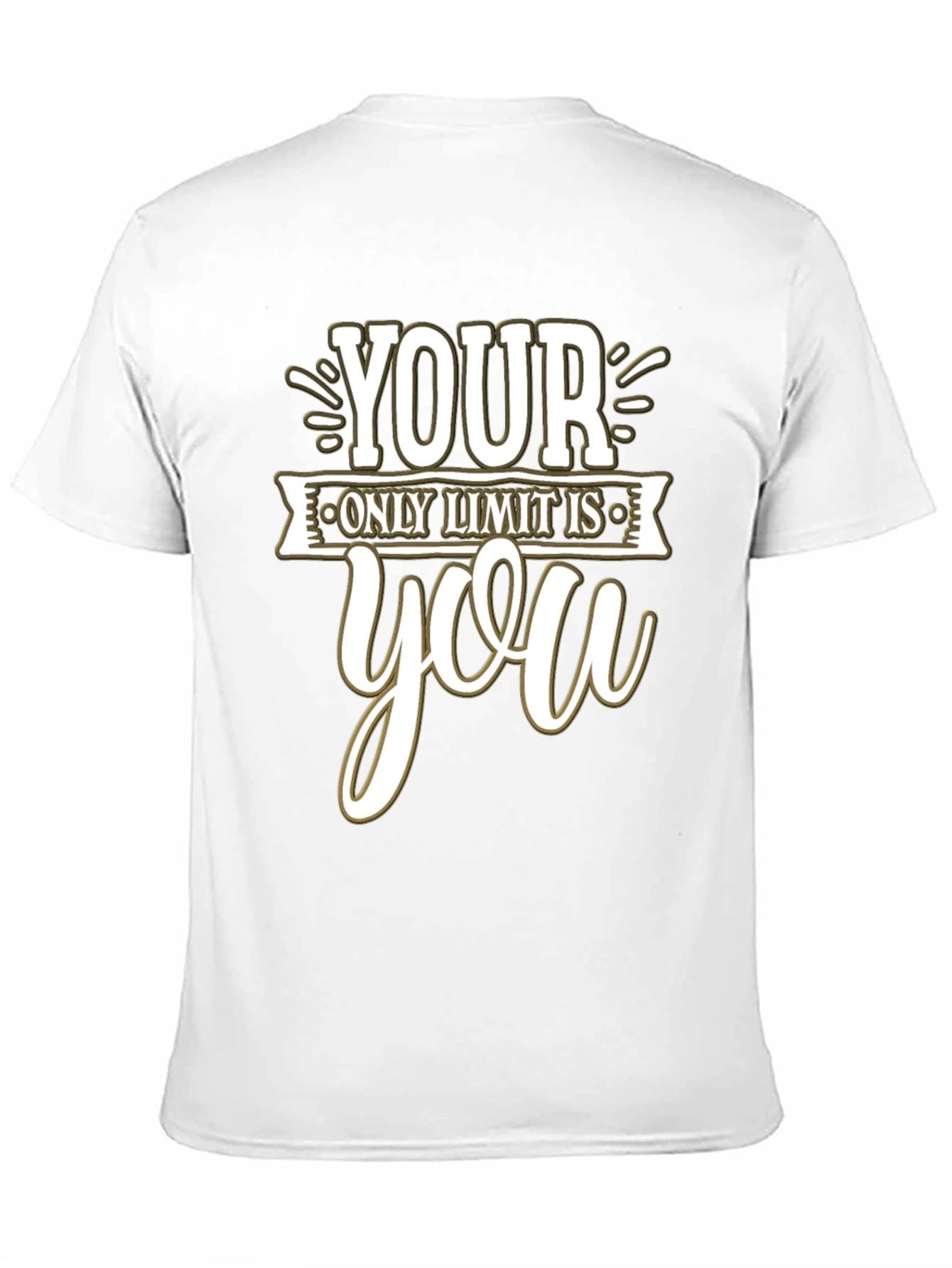 Motivational Your Only Limit is You Black T-Shirt