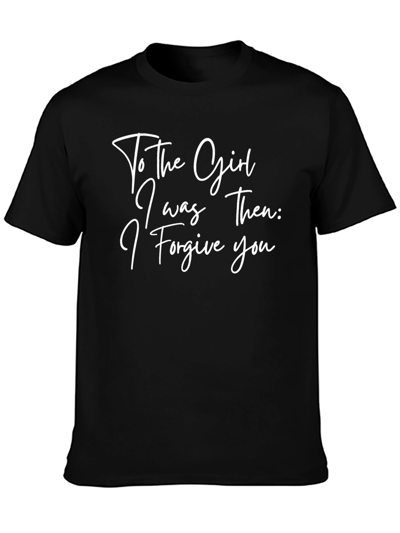 To The Girl I Was Then T-Shirt