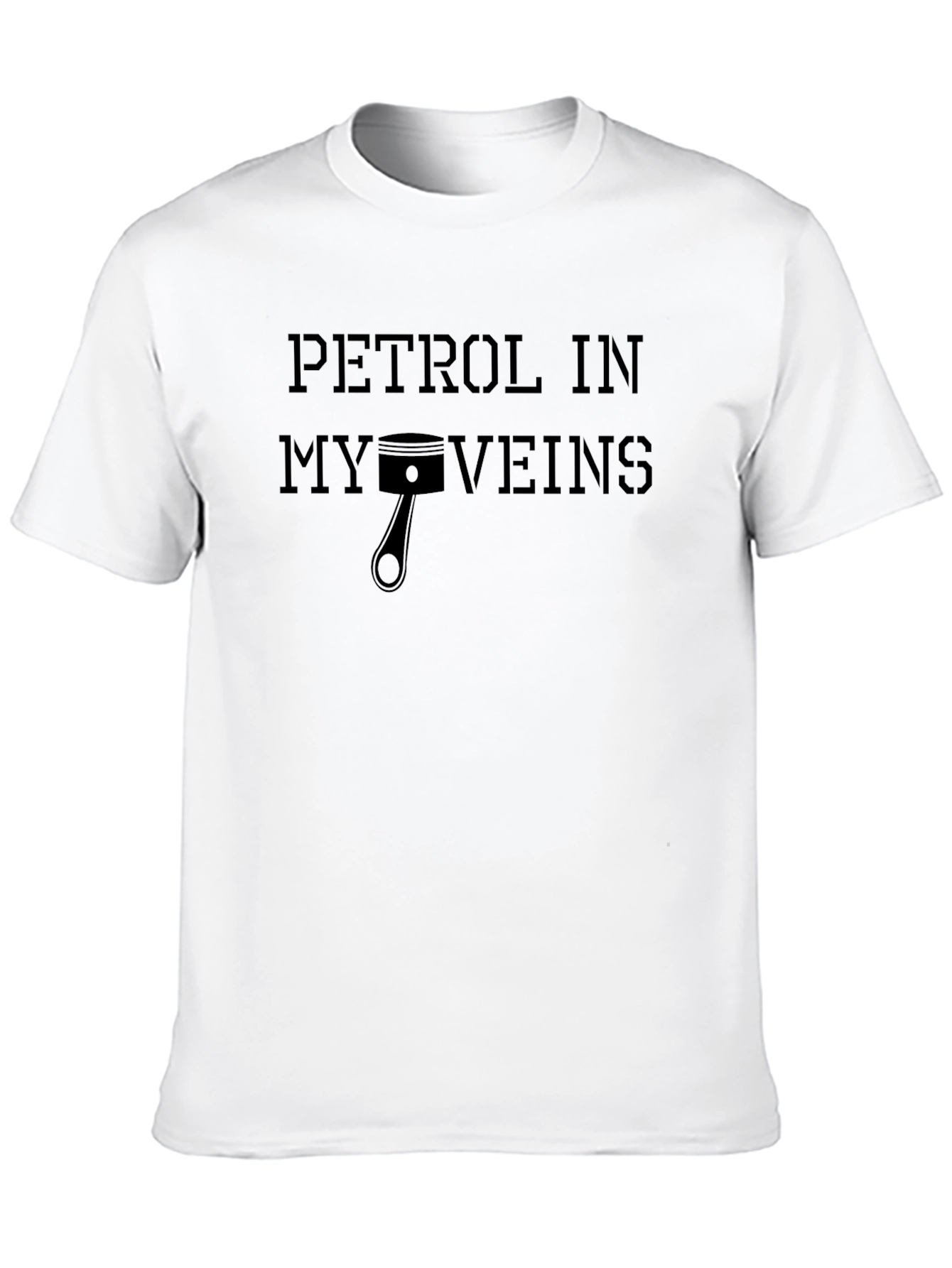 Petrol in My Veins T-Shirt - Automotive Enthusiast Tee