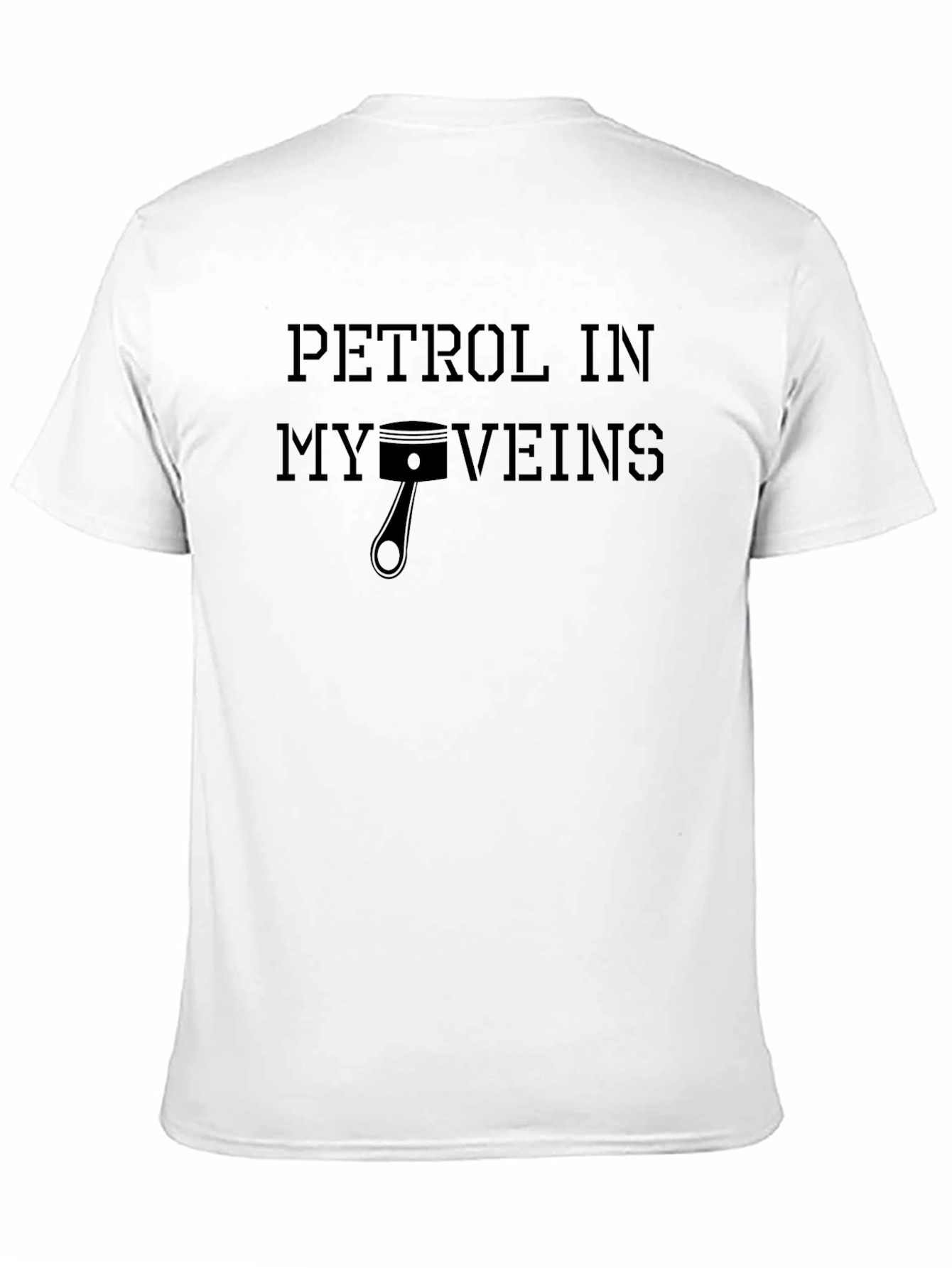Petrol in My Veins T-Shirt - Automotive Enthusiast Tee