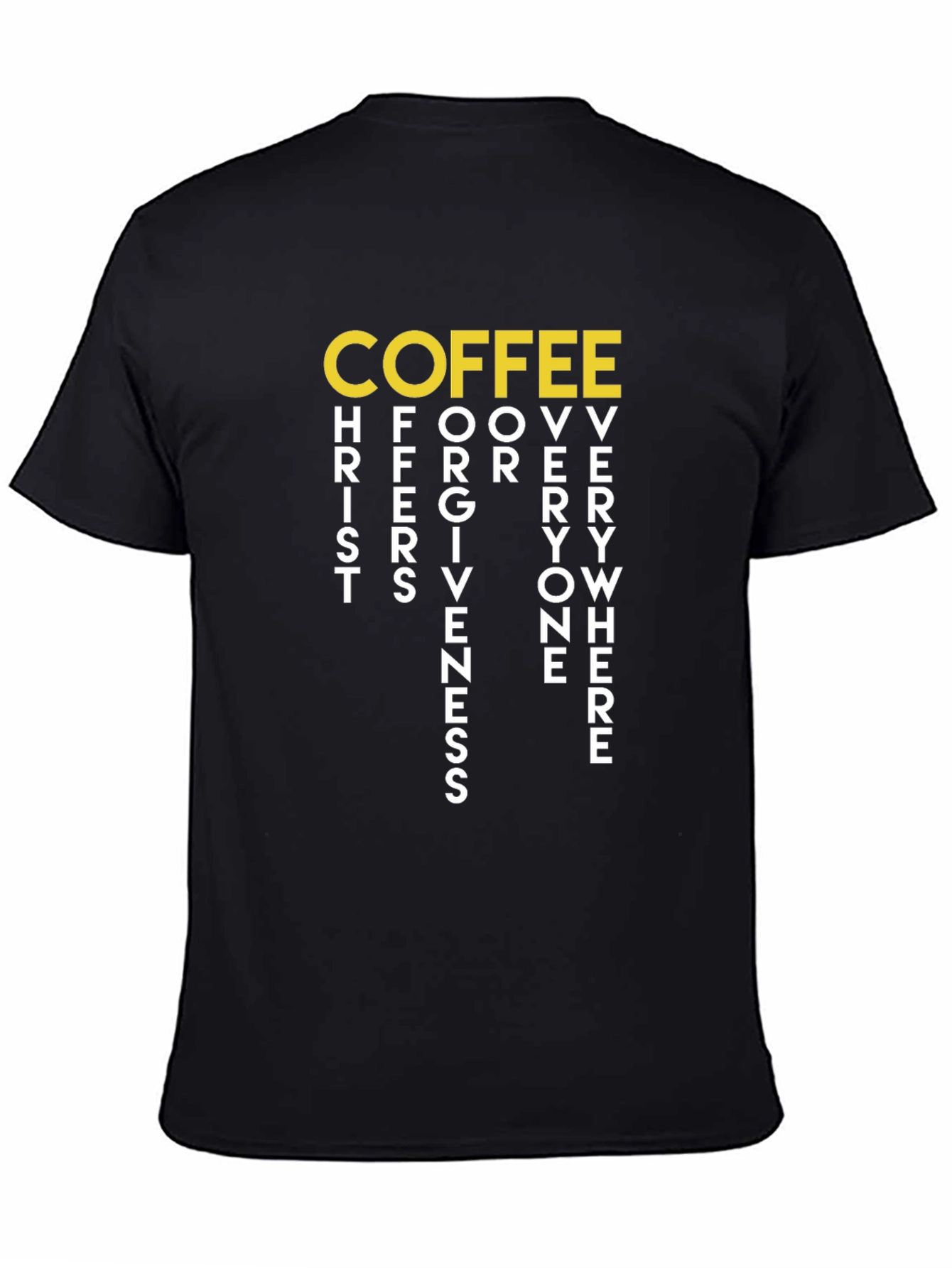 Coffee Christ Forgiveness T-Shirt - Unisex Crew Neck