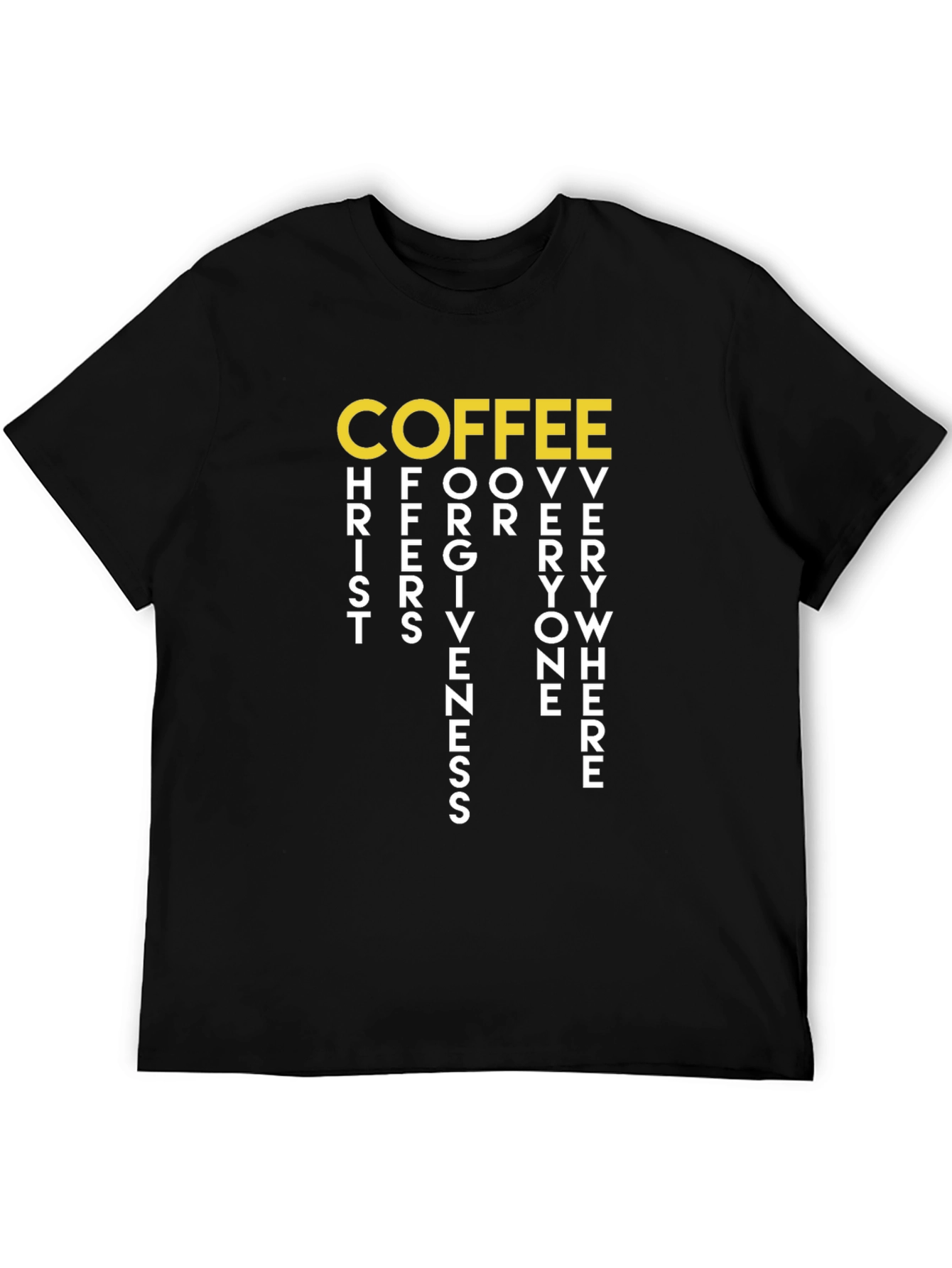 Coffee Christ Forgiveness T-Shirt - Unisex Crew Neck