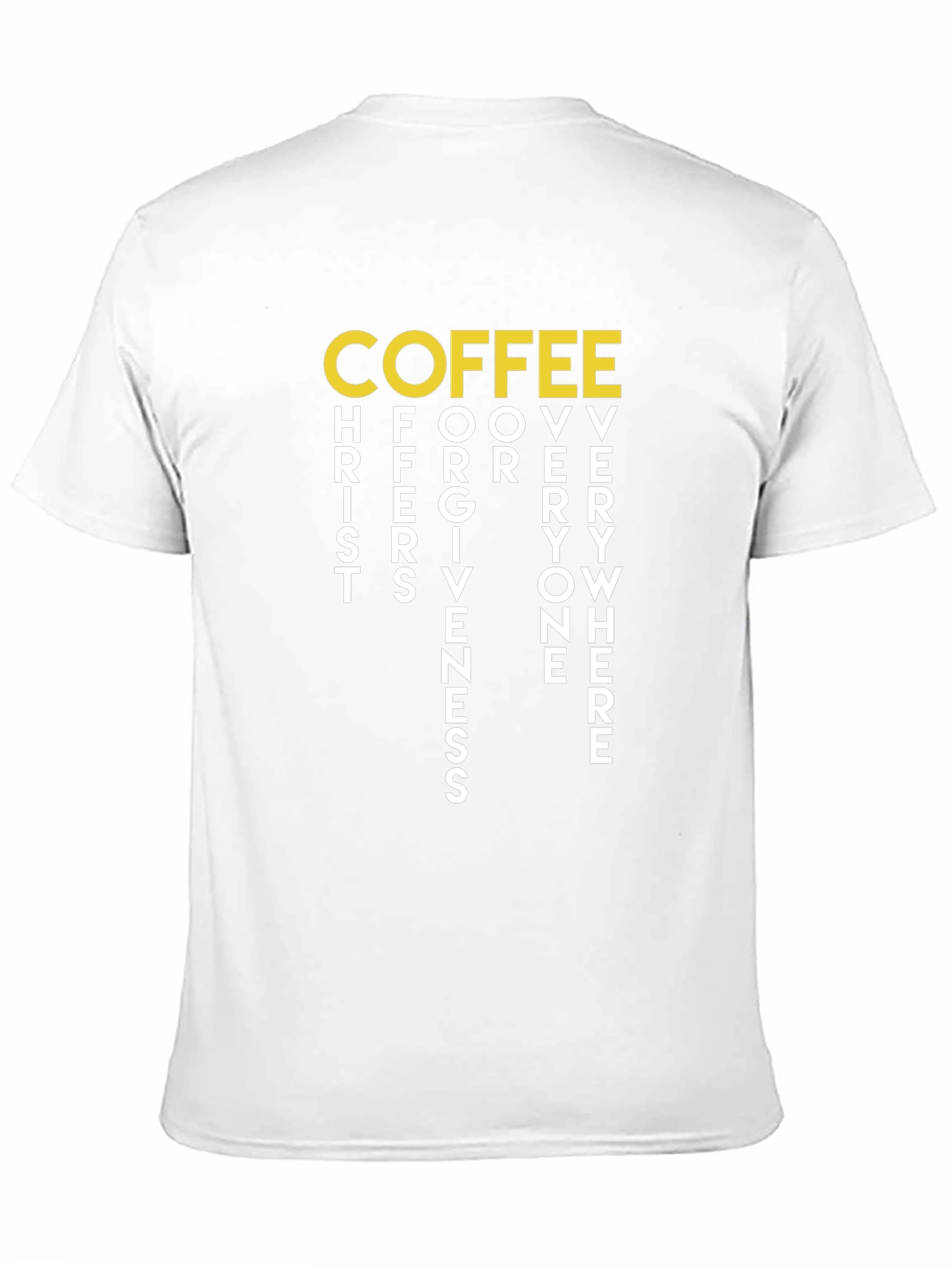 Coffee Christ Forgiveness T-Shirt - Unisex Crew Neck