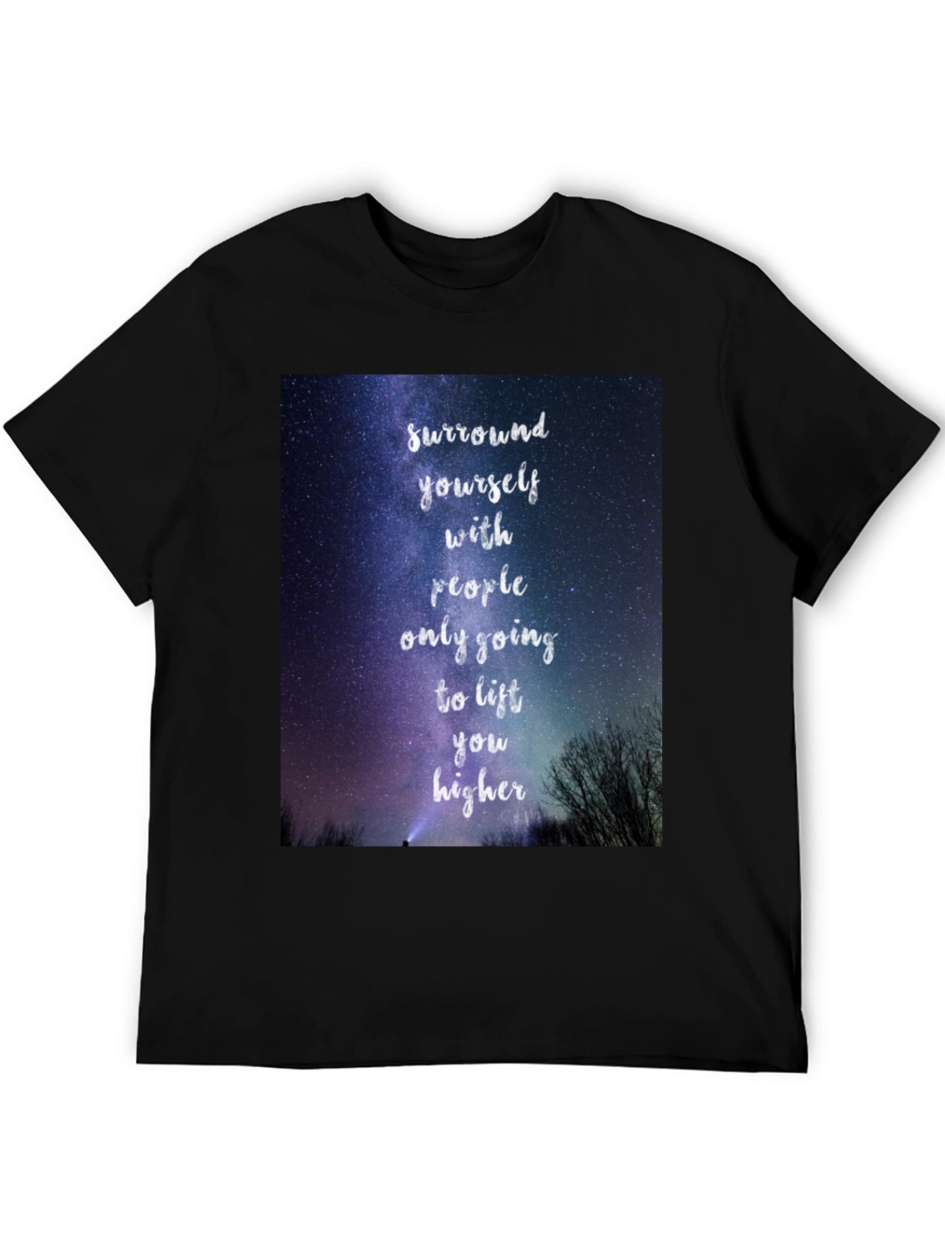 Motivational Starry Night T-Shirt: Lift You Higher
