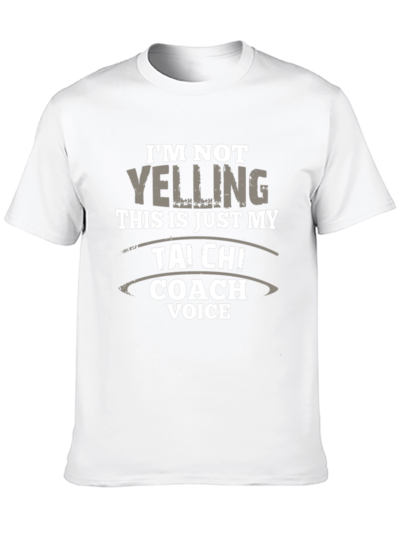 Tai Chi Coach Voice T-Shirt - Funny Novelty Tee
