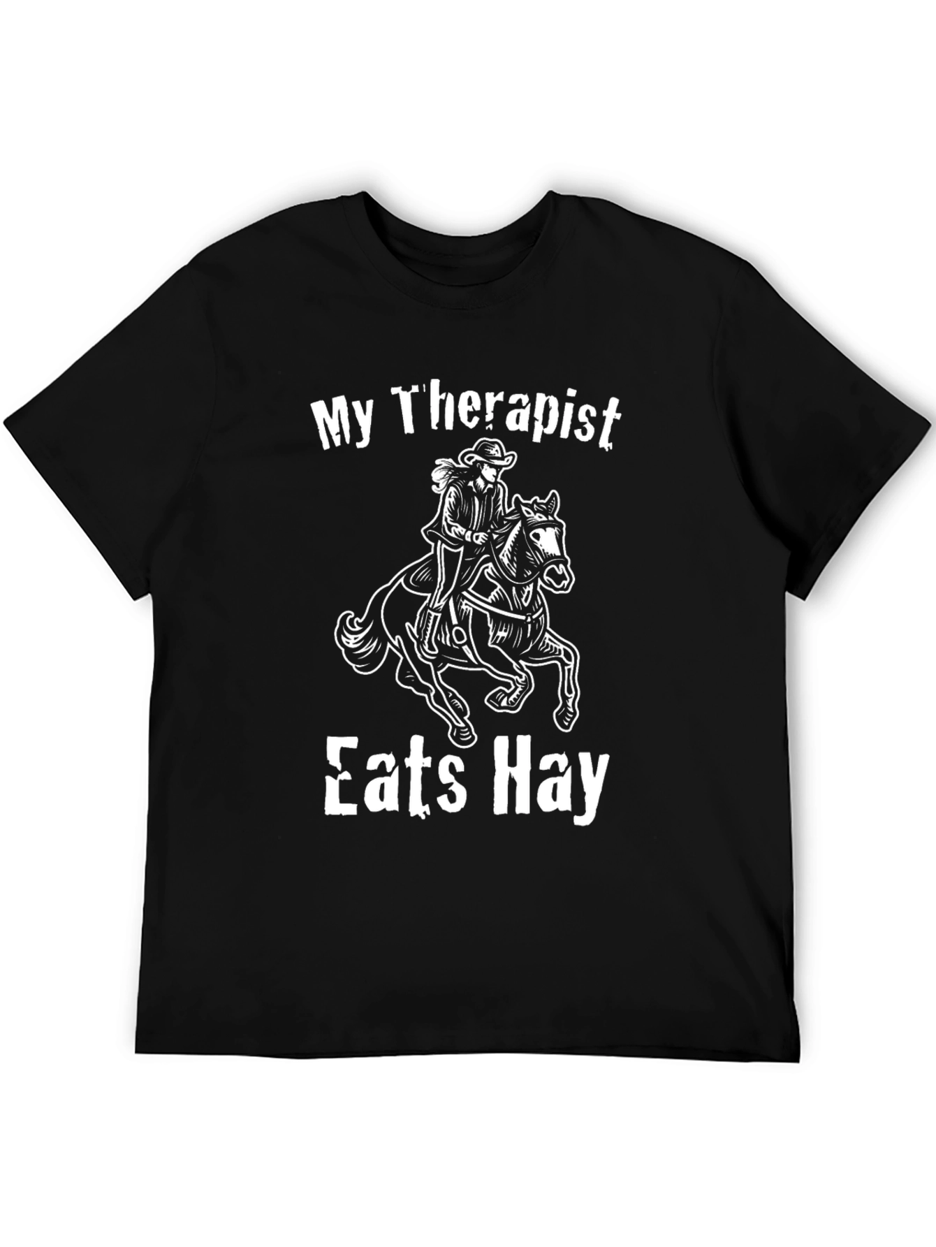 My Therapist Eats Hay T-Shirt