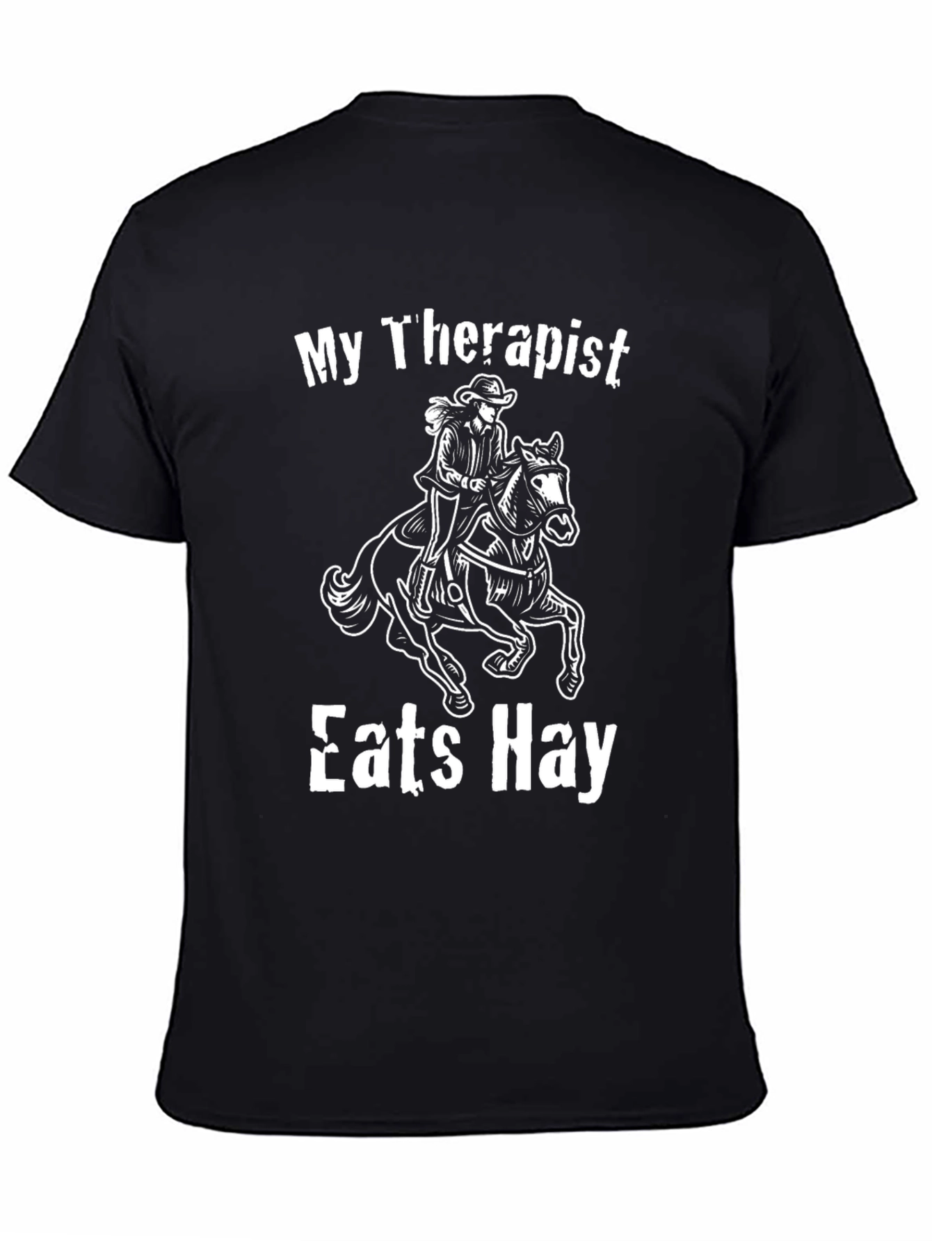 My Therapist Eats Hay T-Shirt