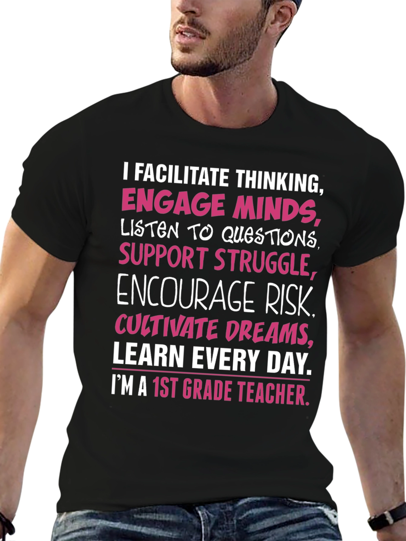 1st Grade Teacher T-Shirt: Facilitate Thinking