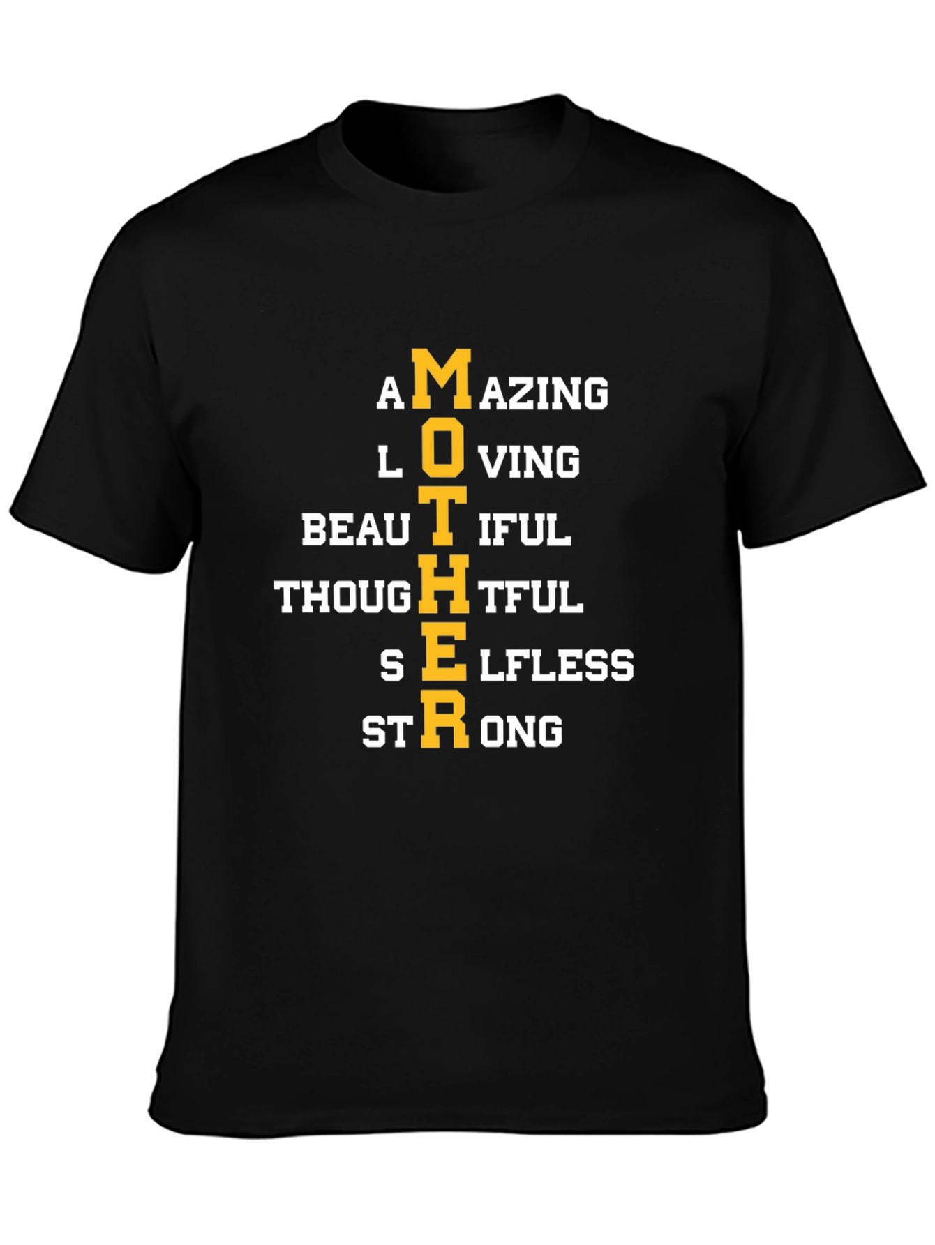 Mother Acronym T-Shirt - Amazing Loving Beautiful Strong