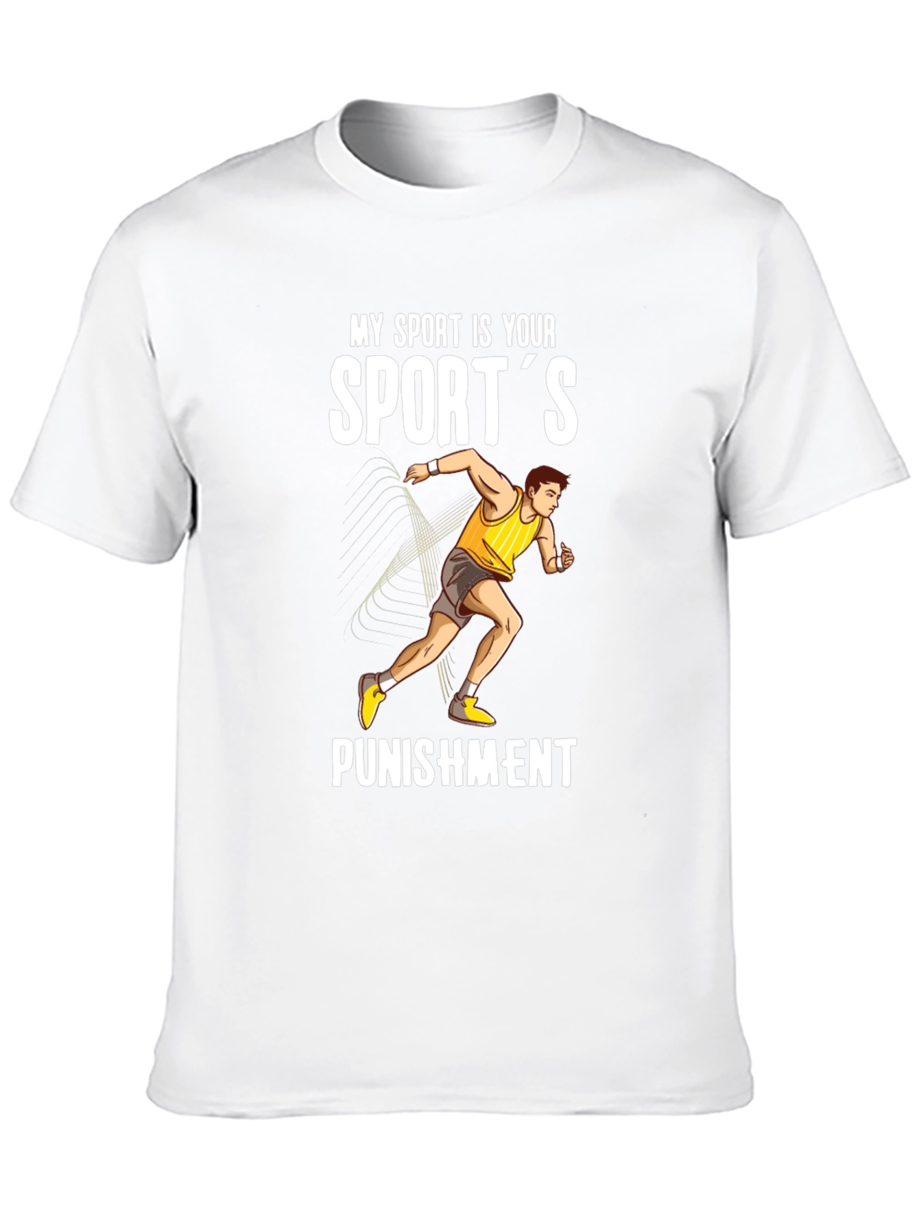My Sport Is Your Sports Punishment T-Shirt