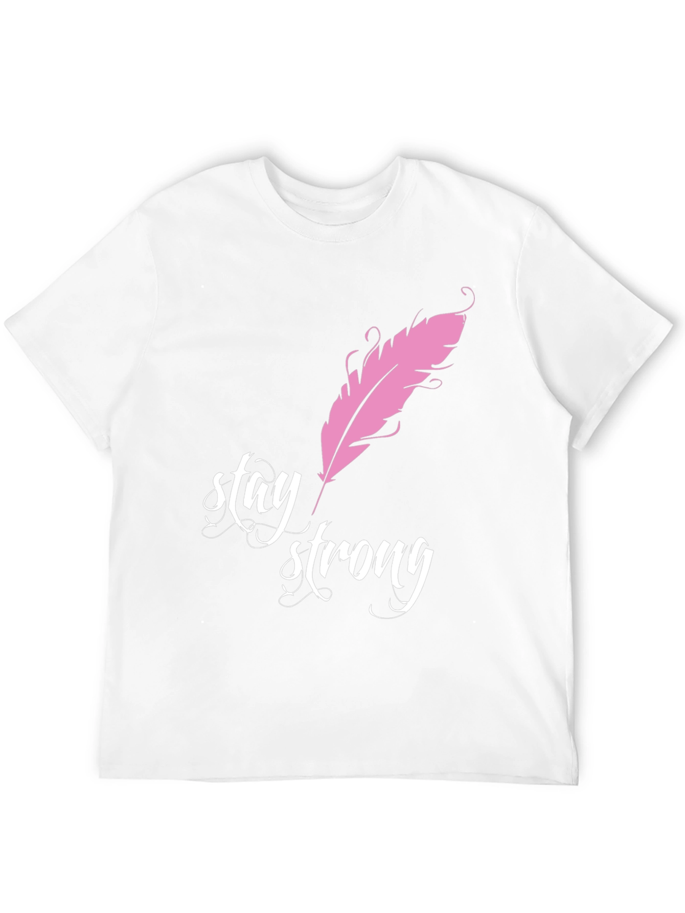 Stay Strong Feather T-Shirt
