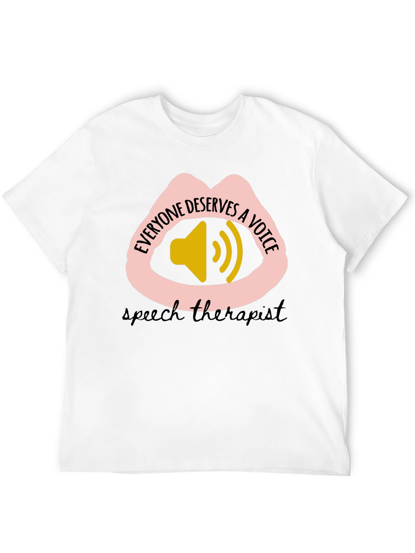 Speech Therapist Voice T-Shirt