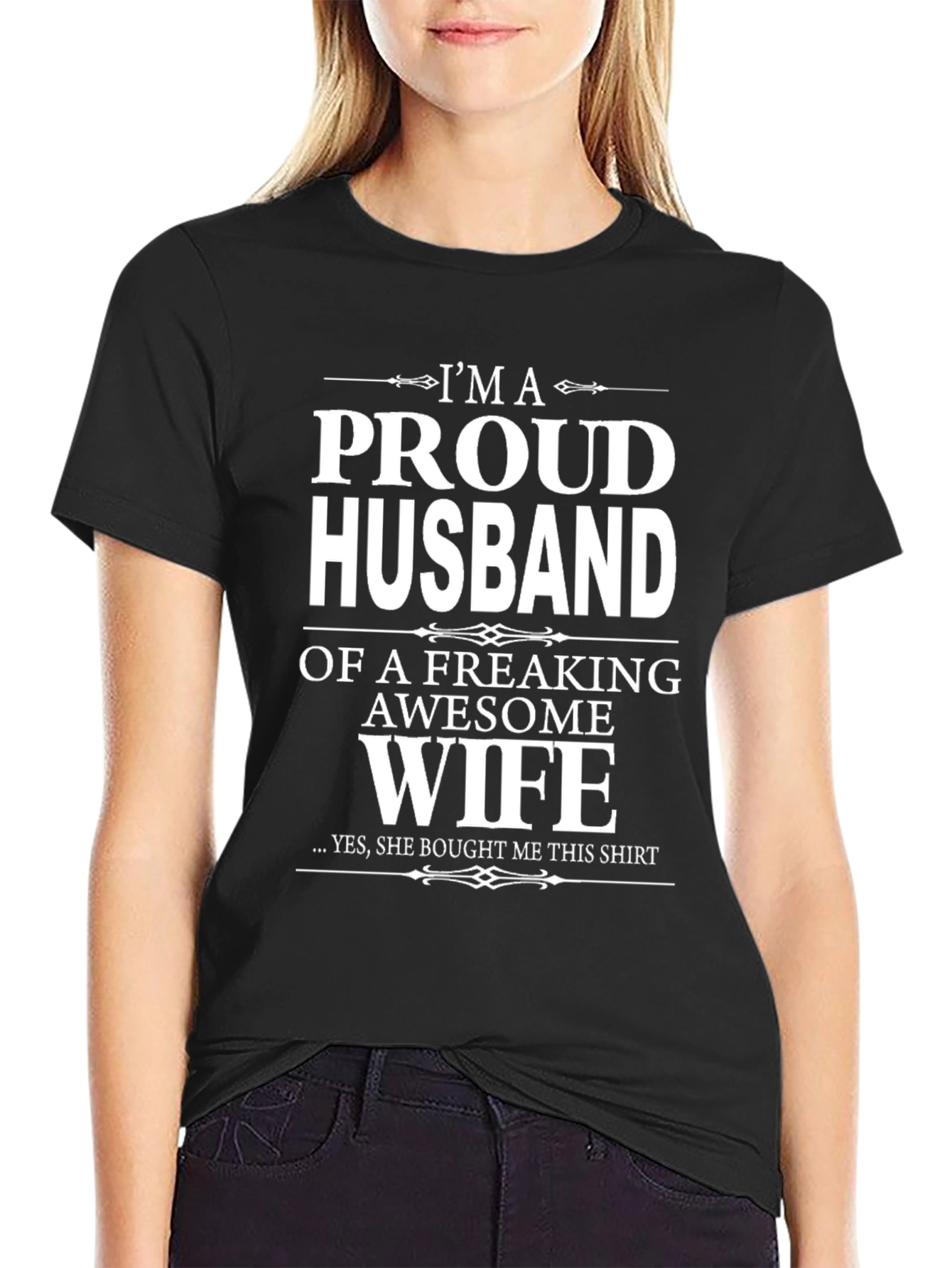 Proud Husband Funny Graphic T-Shirt - Awesome Wife!