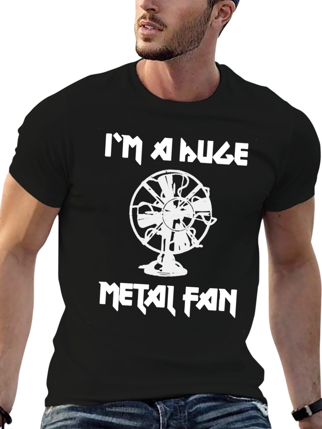 Im A Huge Metal Fan T-Shirt