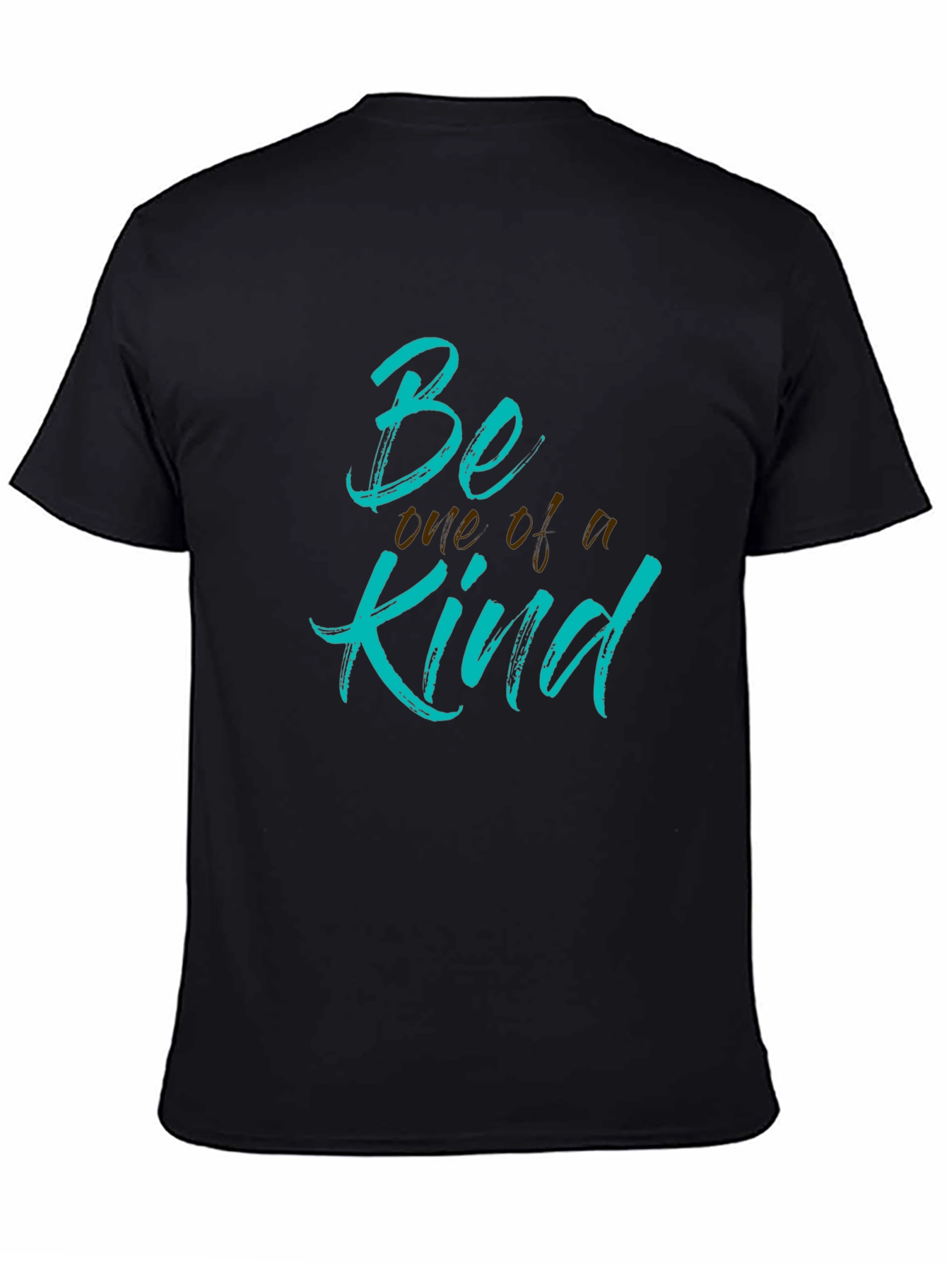 Be One of a Kind Graphic T-Shirt