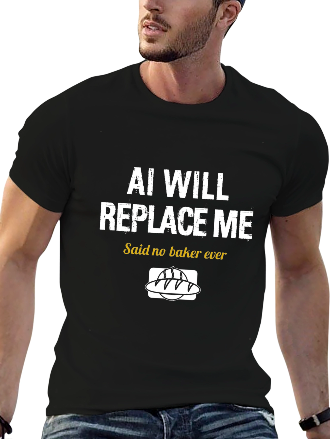 AI Wont Replace Me Baker T-Shirt