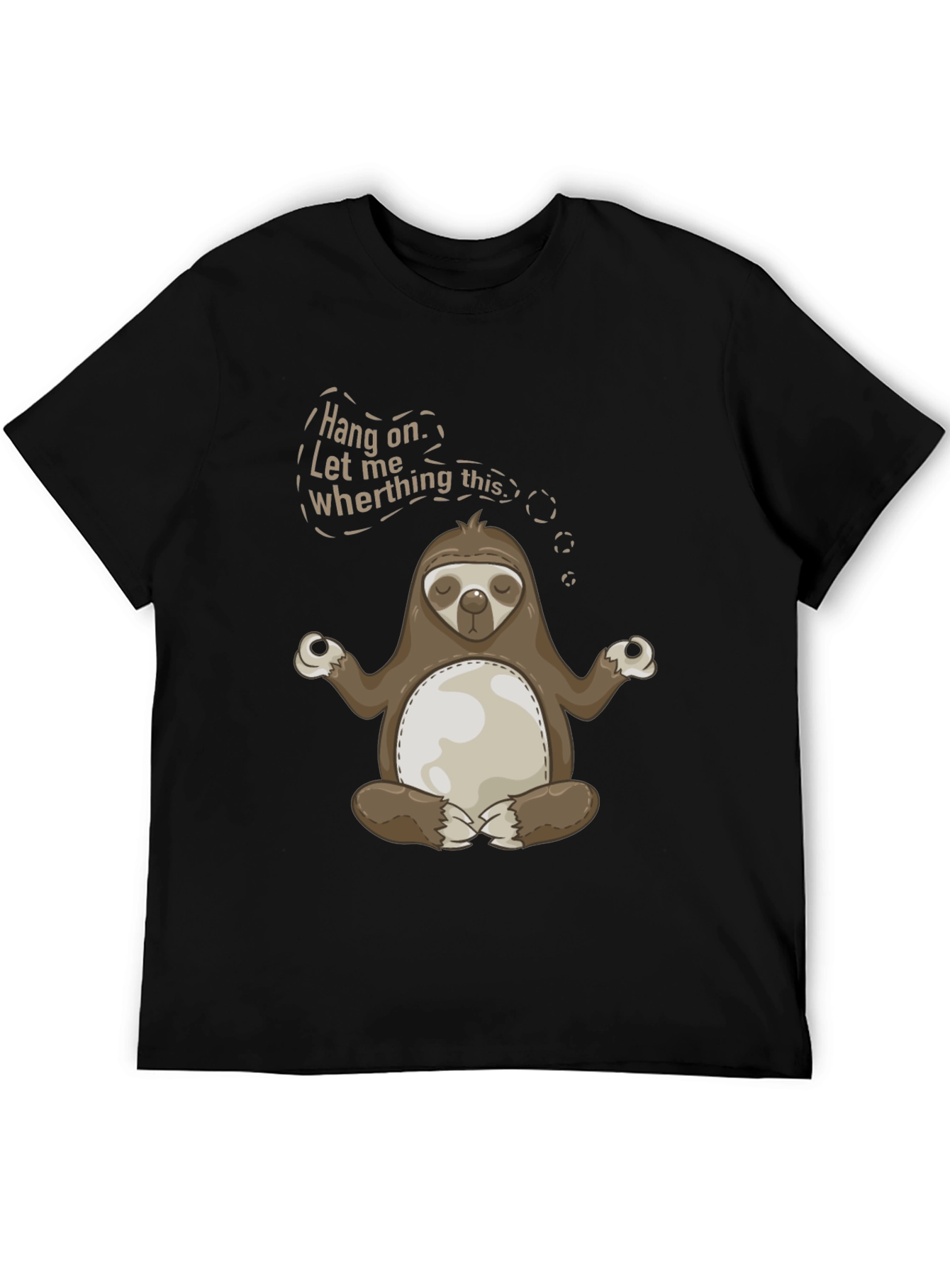 Funny Meditating Sloth Graphic Tee - Hang On