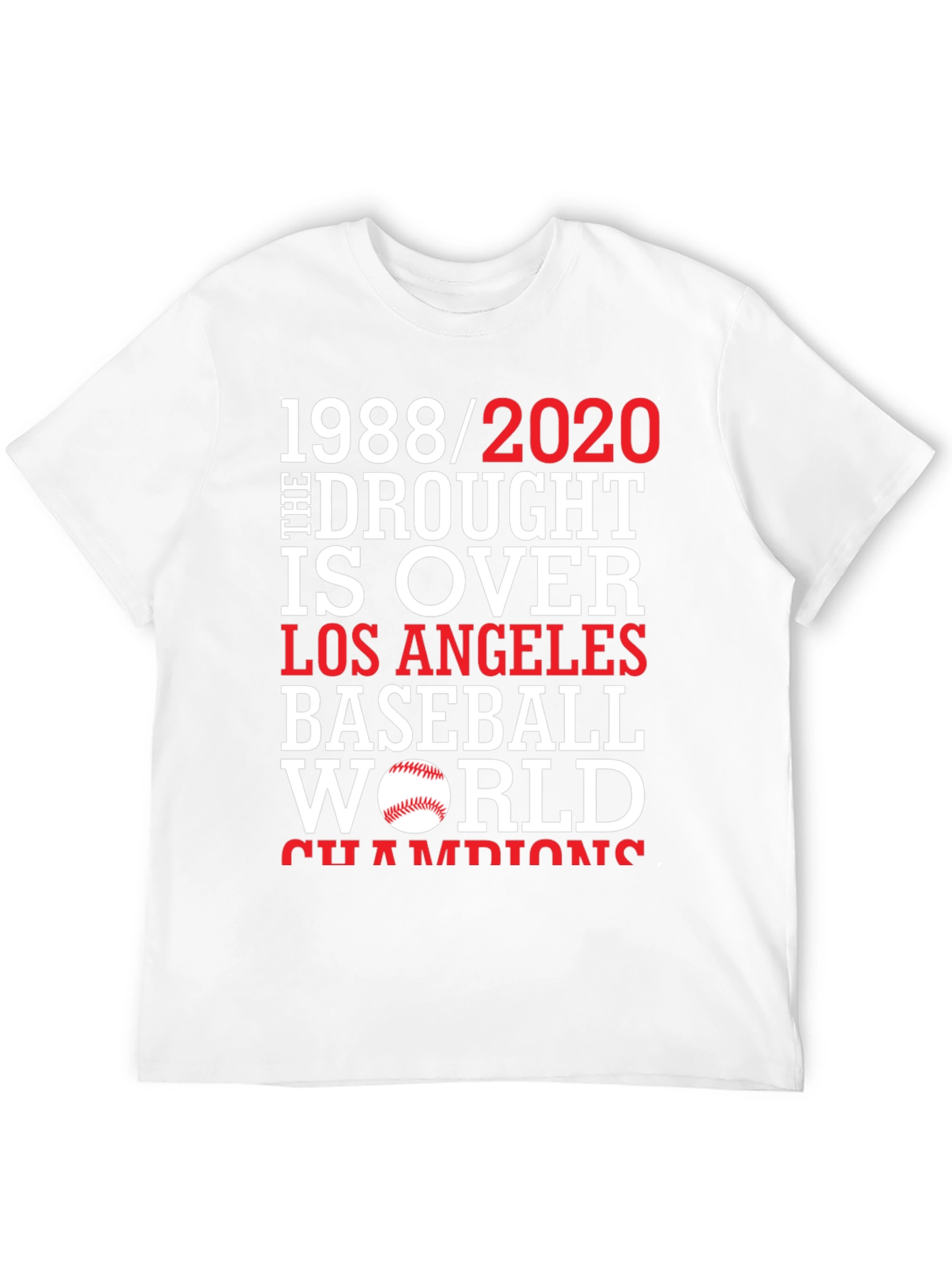 Dodgers 1988/2020 Drought is Over Baseball T-Shirt