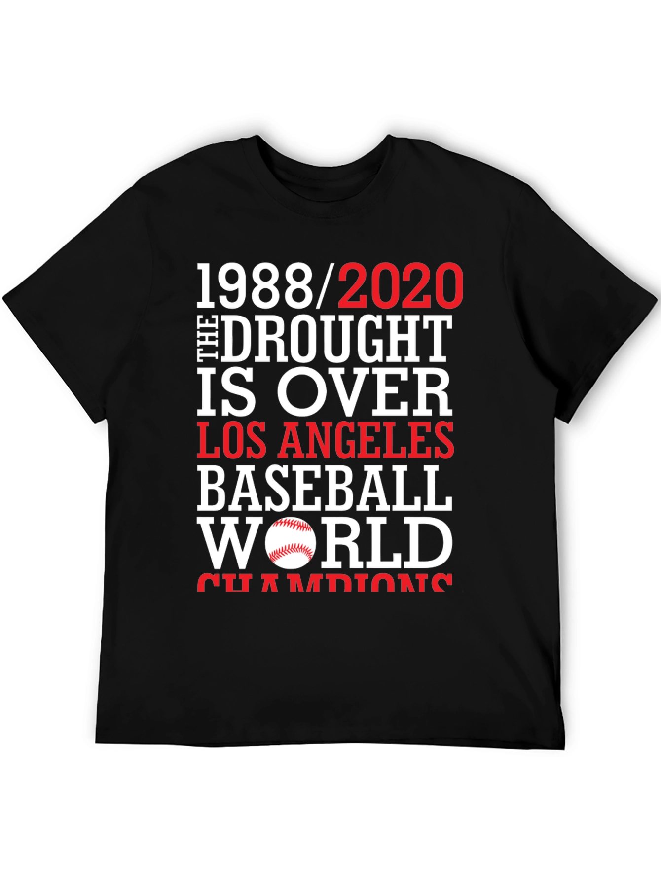 Dodgers 1988/2020 Drought is Over Baseball T-Shirt