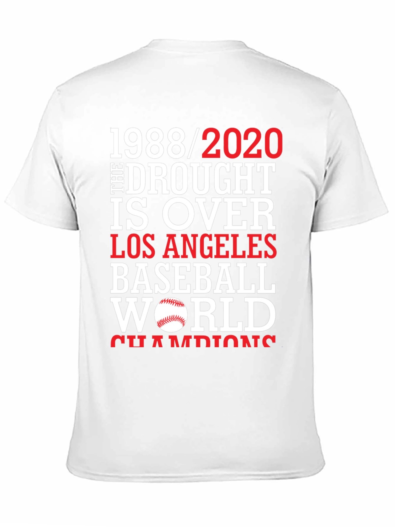Dodgers 1988/2020 Drought is Over Baseball T-Shirt