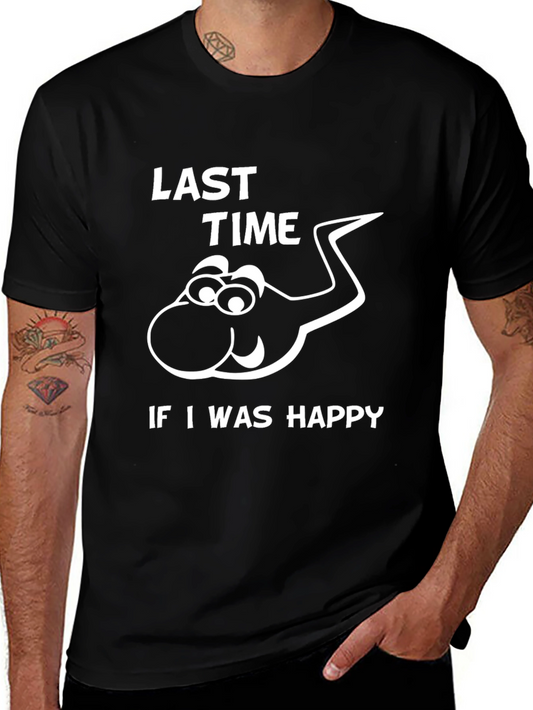 Funny Last Time Happy Sperm Graphic T-Shirt