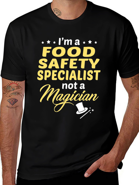 Food Safety Specialist T-Shirt - Magician Humor Tee