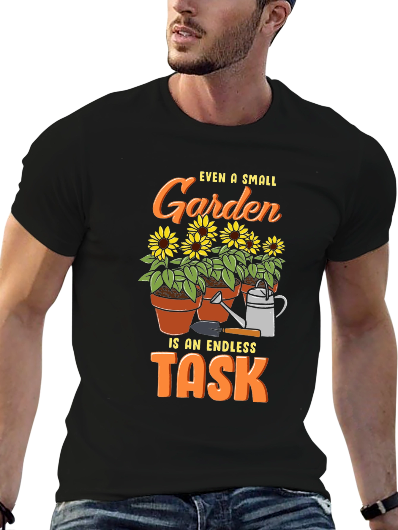 Gardening Task T-Shirt - Small Garden Endless Task