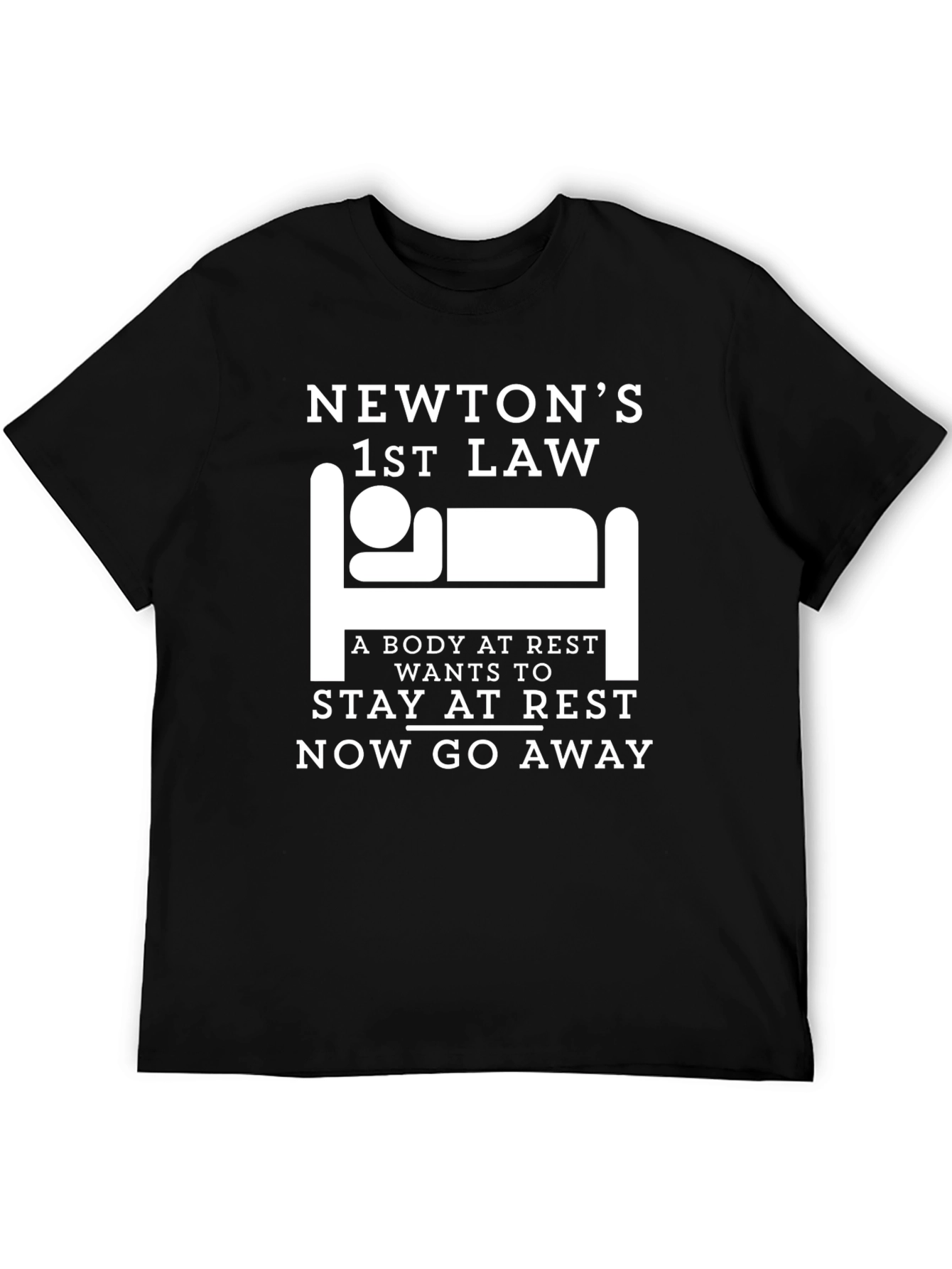 Newtons 1st Law Black T-Shirt - Funny Science Tee