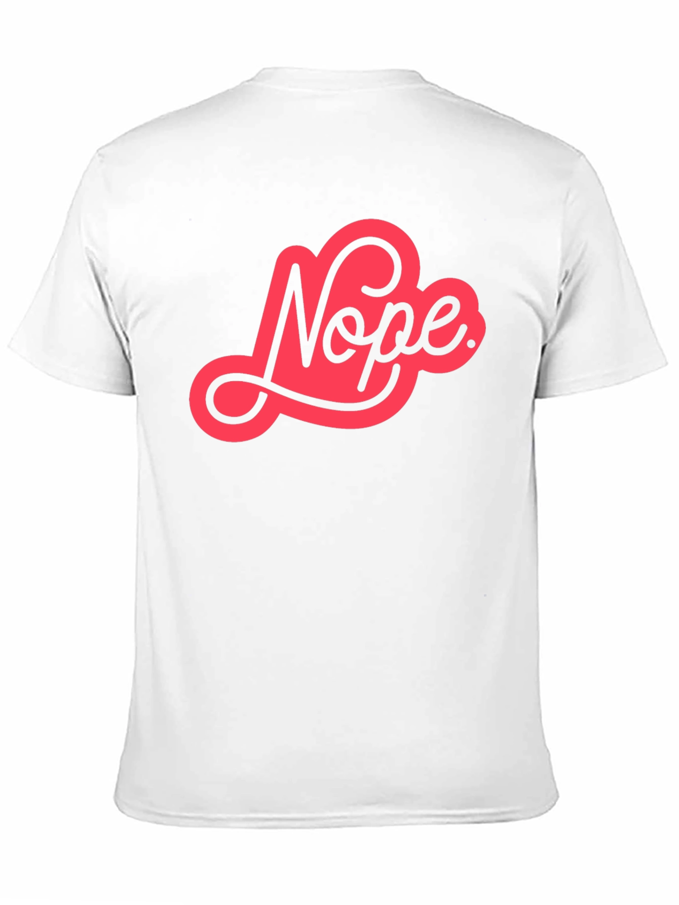 Nope Graphic Tee - Unisex Casual Cotton T-Shirt